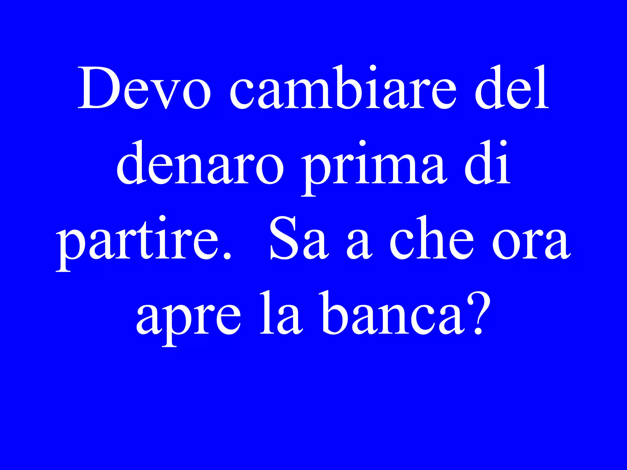 Do you have
room
service?
 