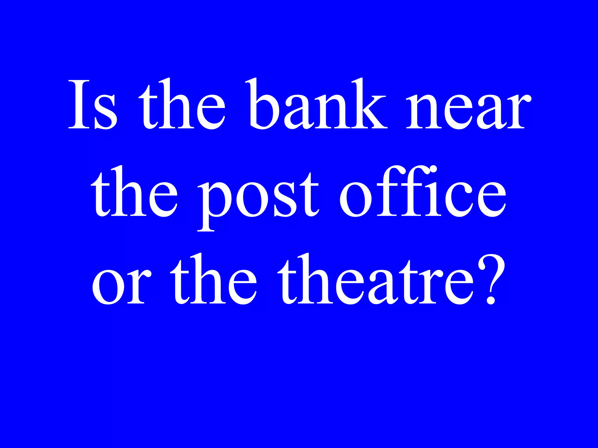 Il contrario di
grande è
_______
 