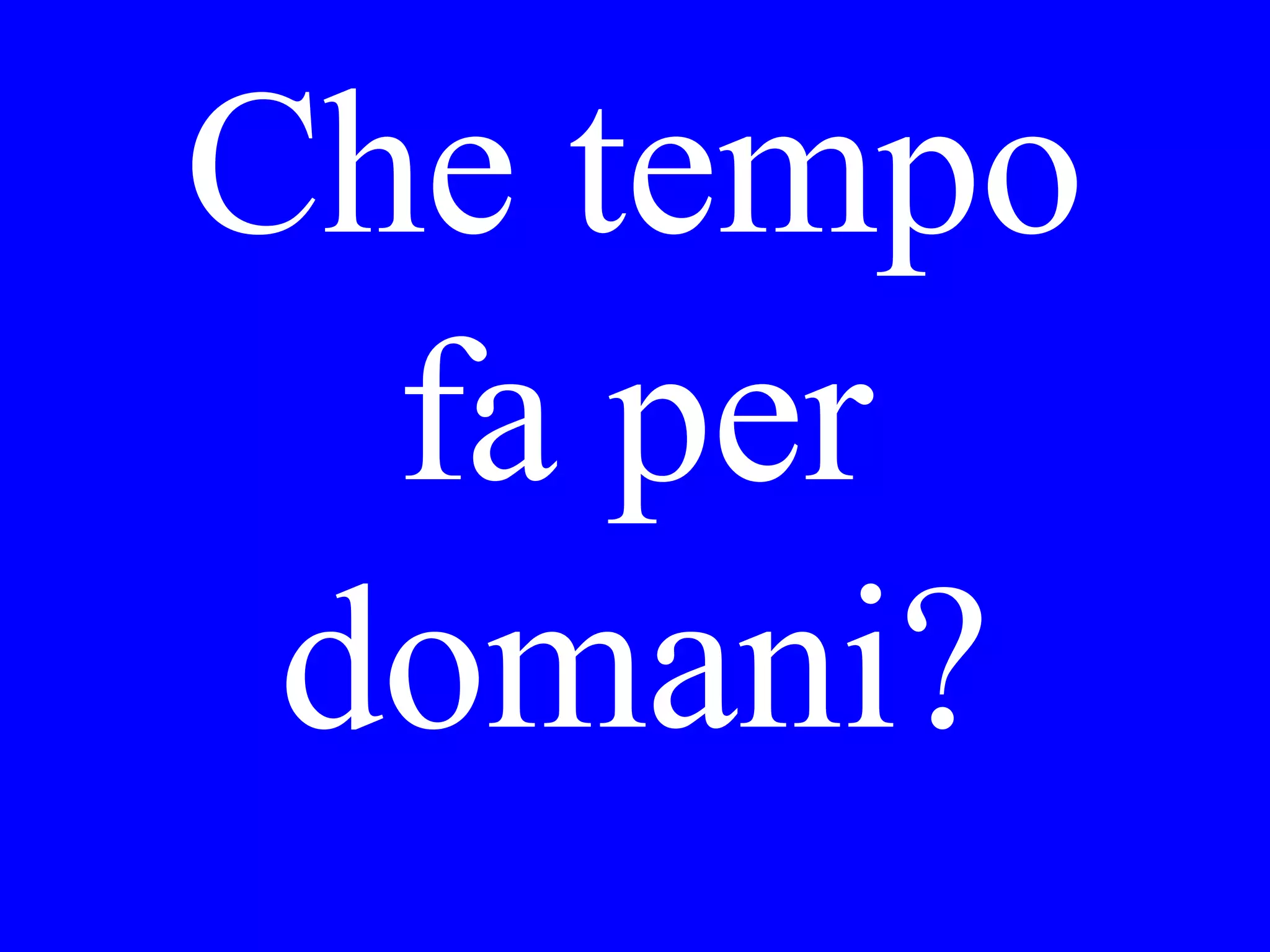 Ti piace questa
giacca o
quella?
 