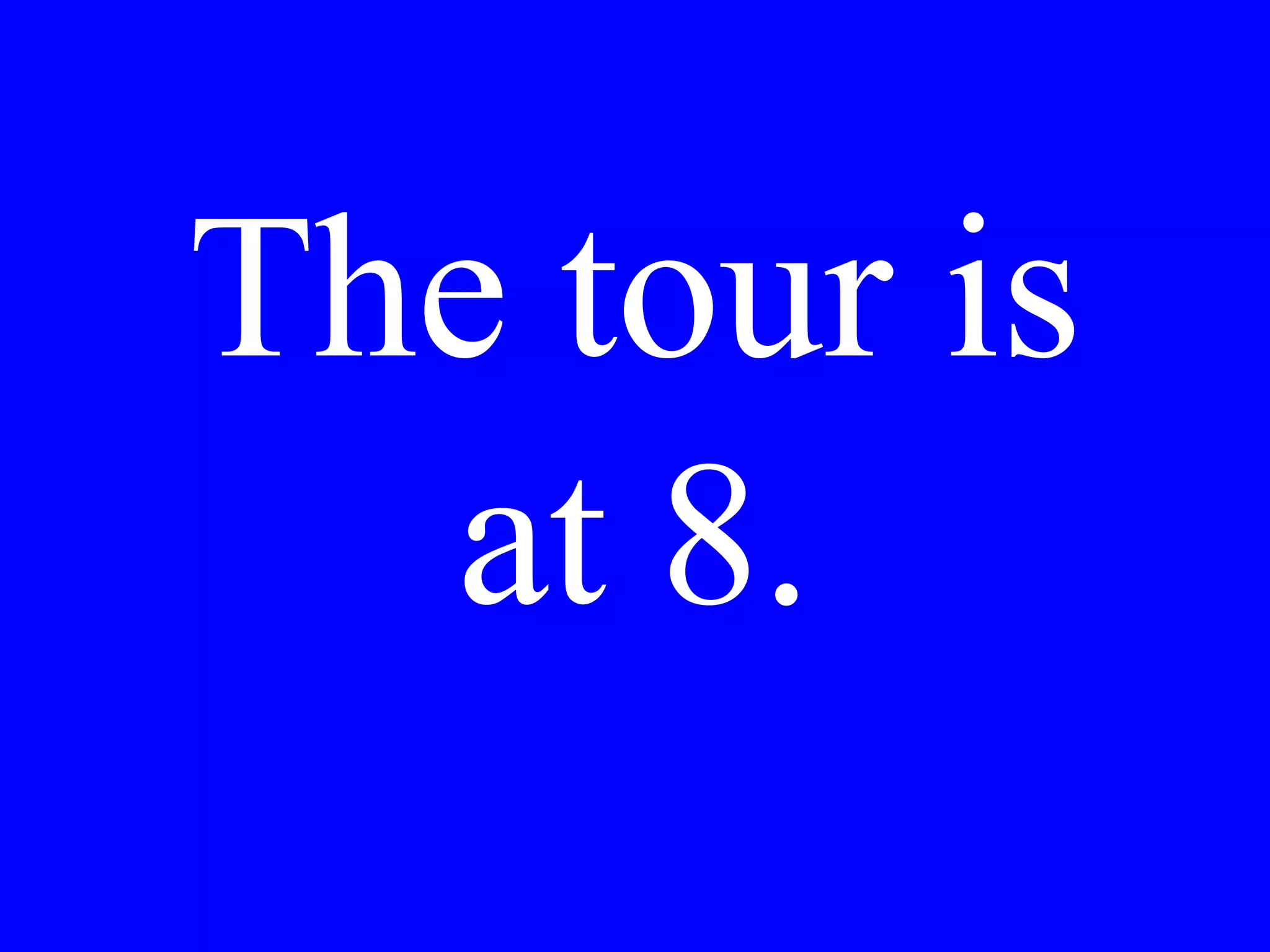 Is the dining
room open for
breakfast at 7?
 