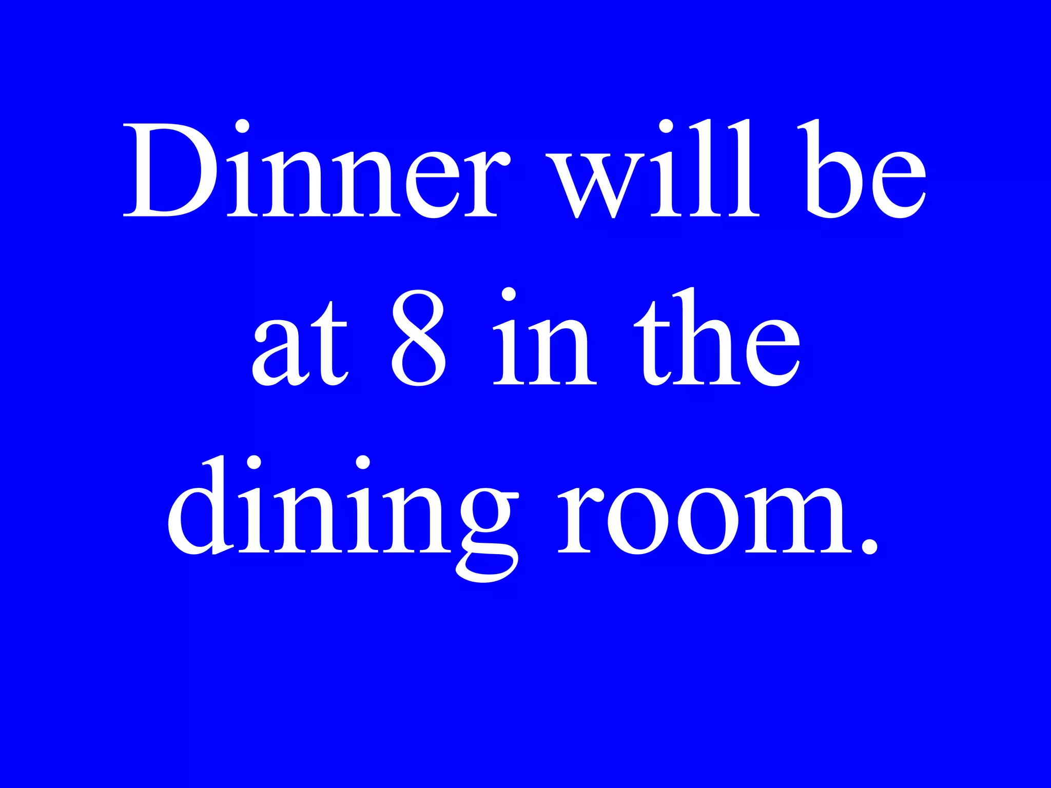 The elevator
isn’t
working.
 