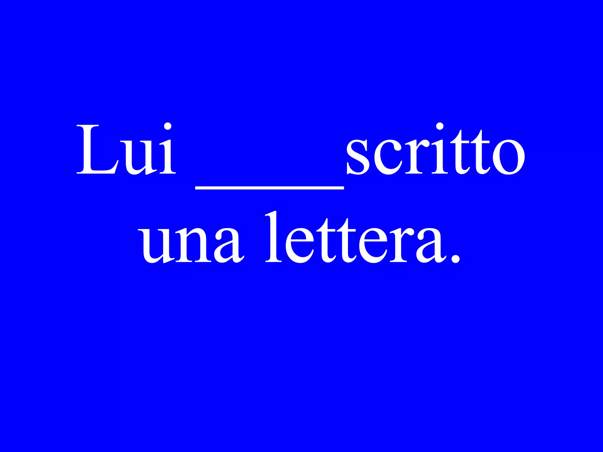 Come si sente
oggi? Ha bisogno
Lei di andare al
dottore?
 