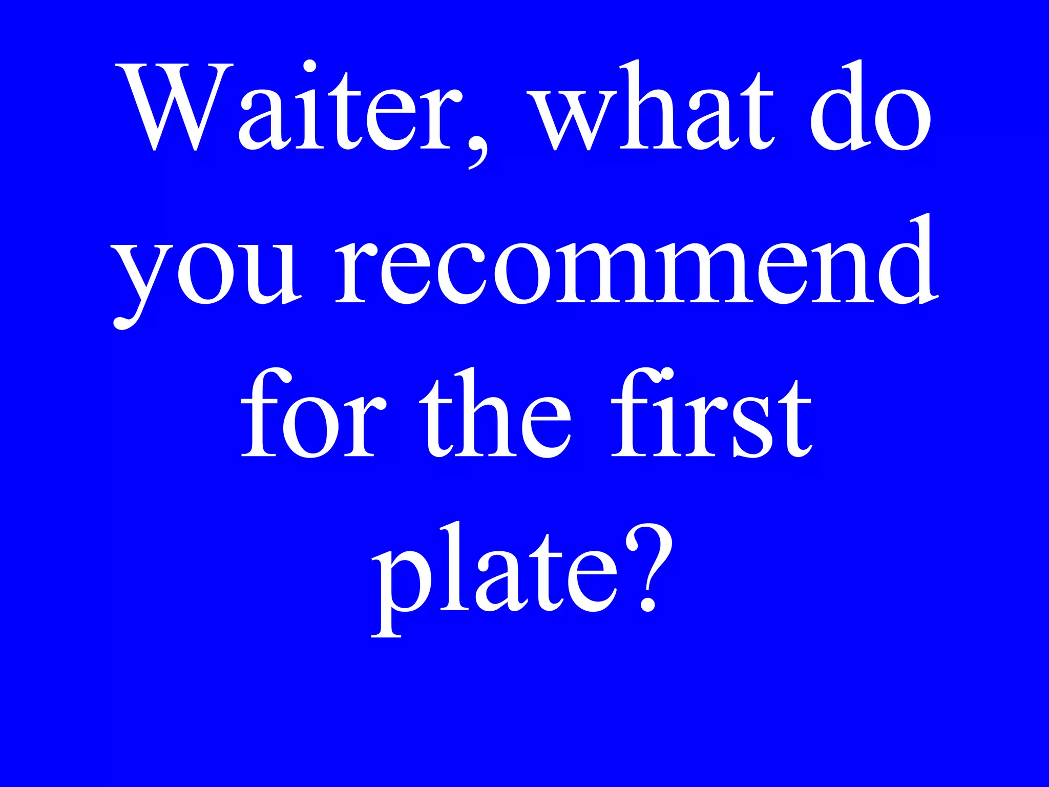 Comincia il giro
davanti all’albergo o
davanti alla chiesa?
 