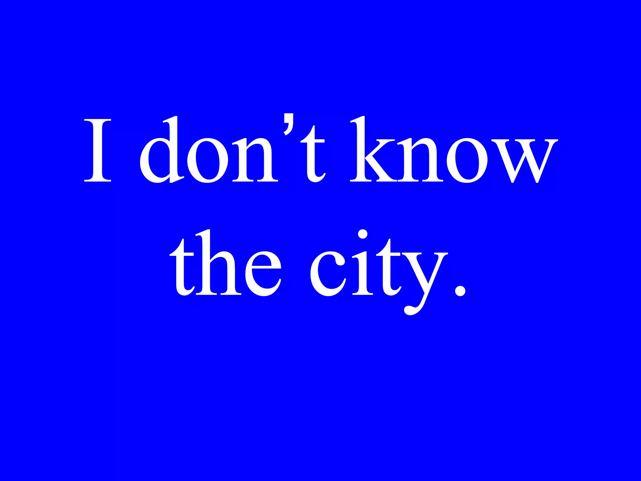 Il film, quando
l’ha visto Maria?
 