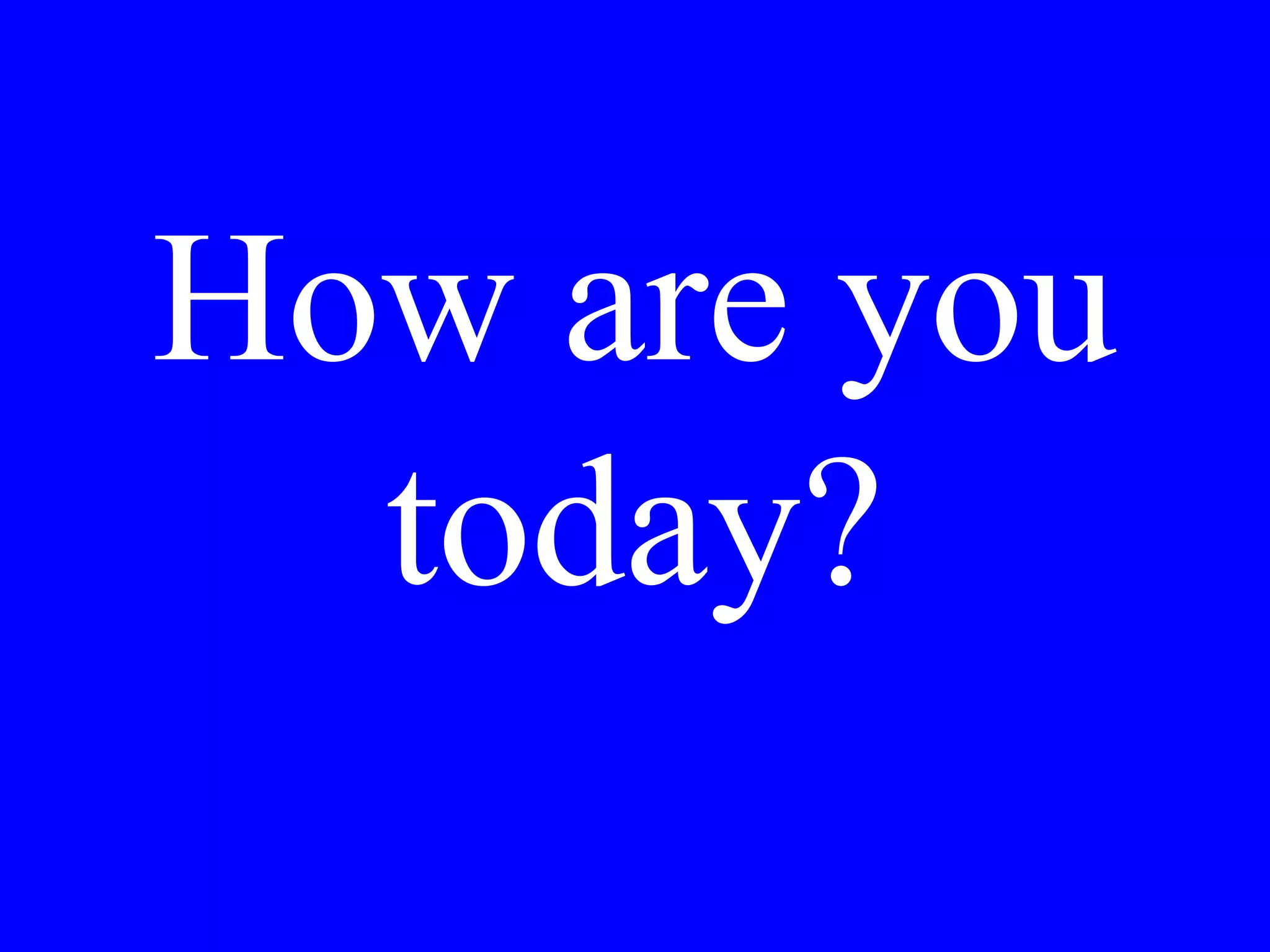 in the restaurant
in the bank
in the ticket
window
 