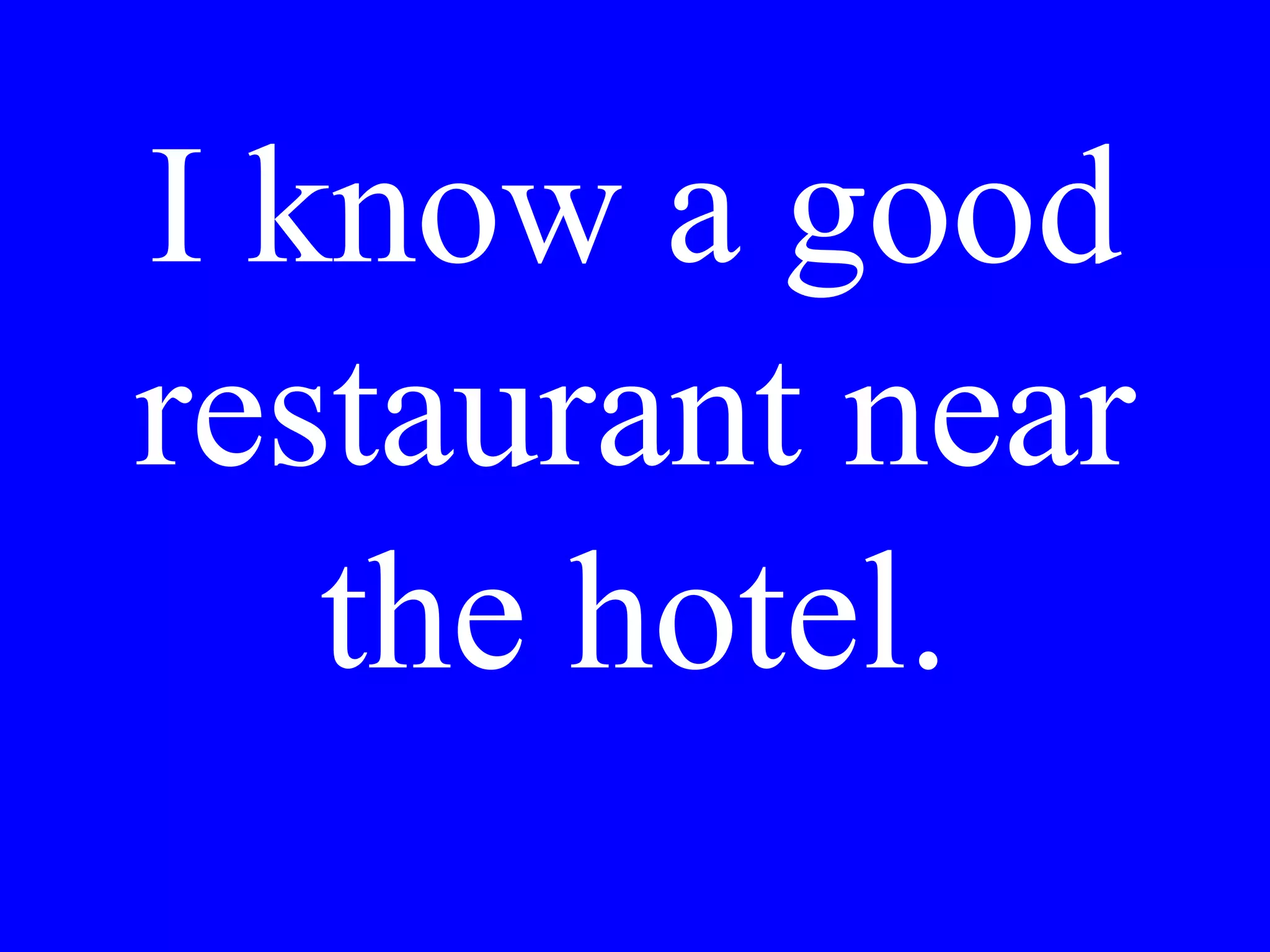 I would like the
linguine with
shrimp in olive
oil and garlic.
 