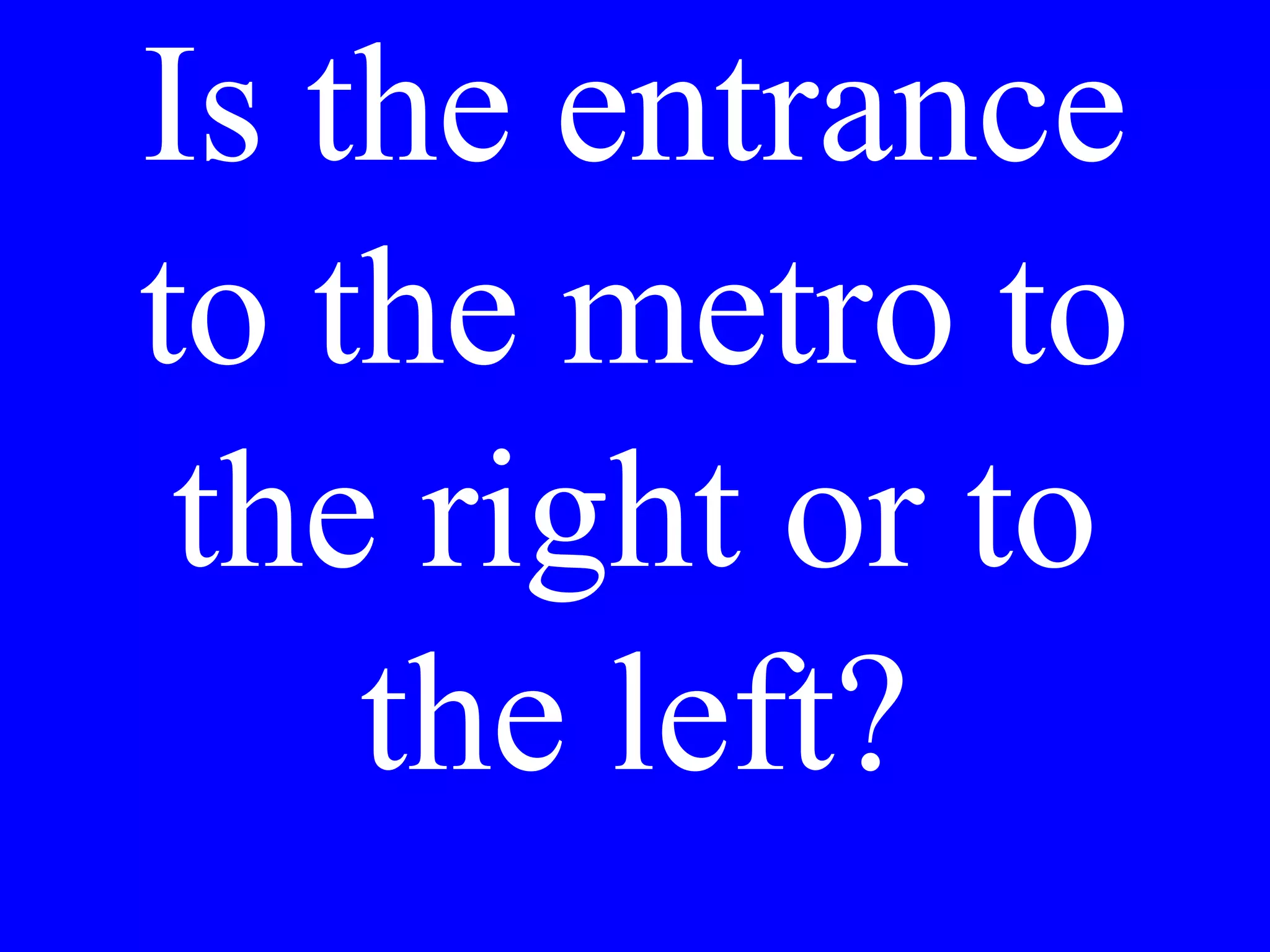 La torta,
quando l’ha
fatta Maria?
 