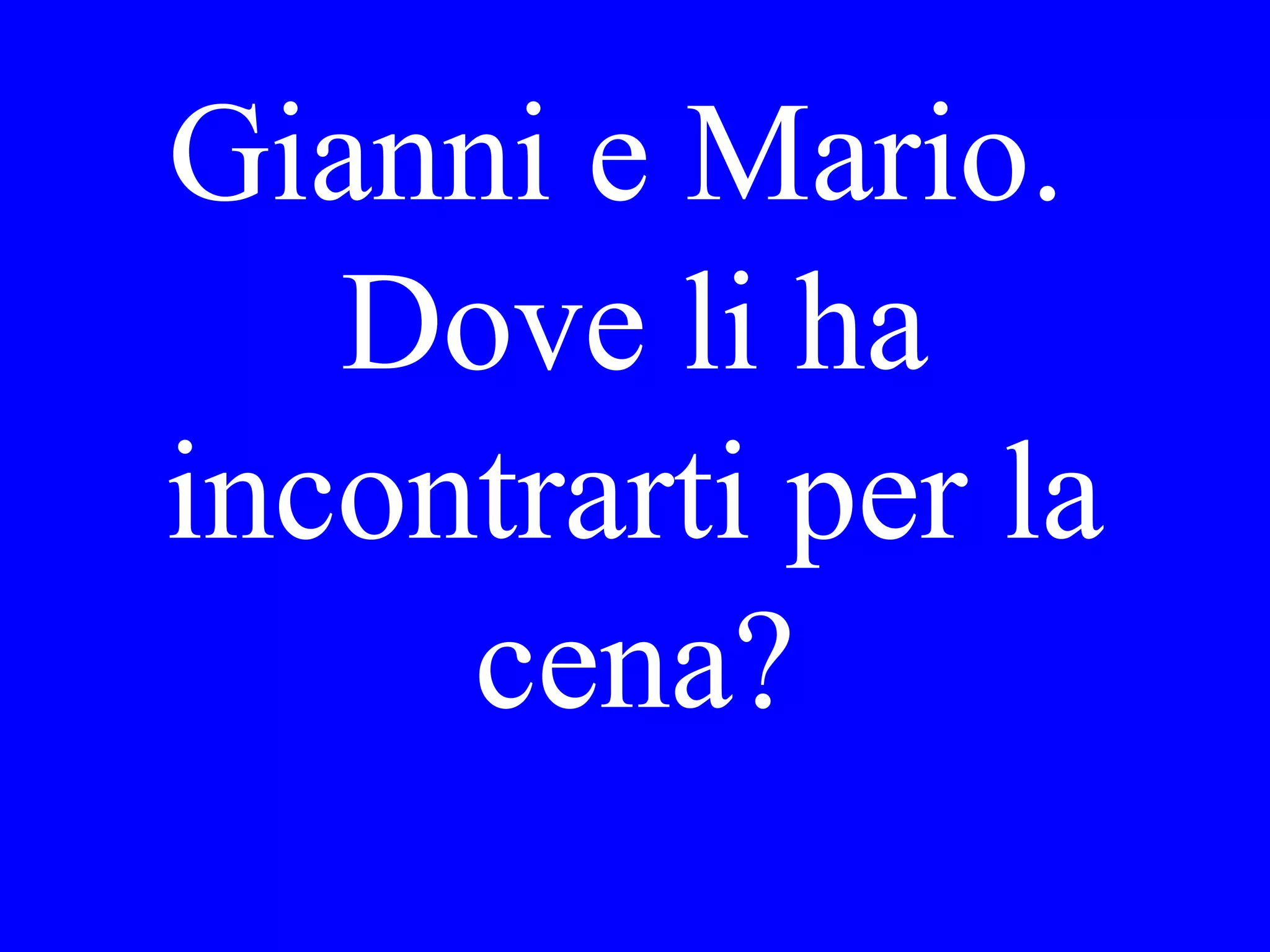 Vorrei
prenotazione
per ____notti a
_____.
 