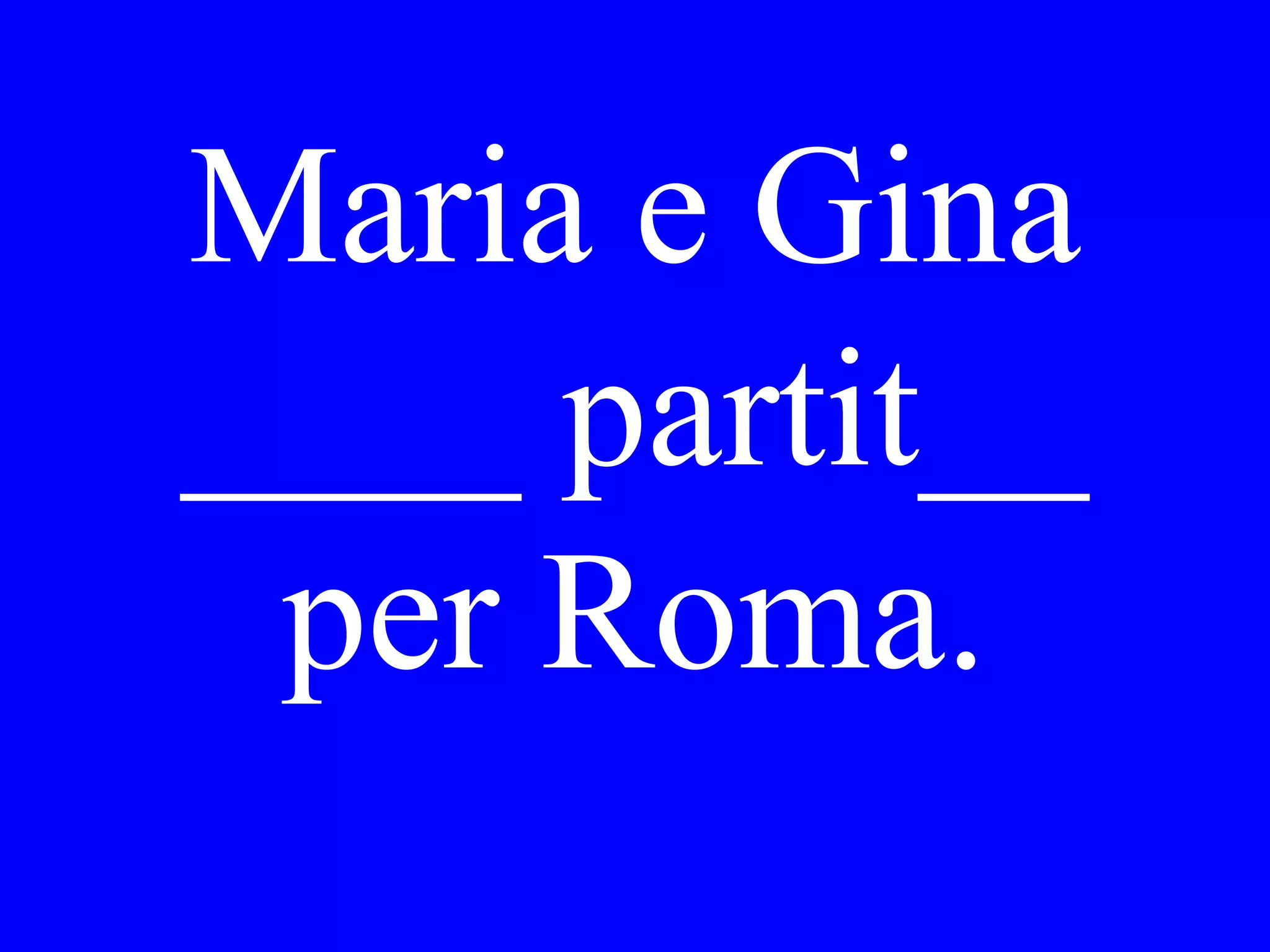 Waiter, what do
you recommend
for the first
plate?
 