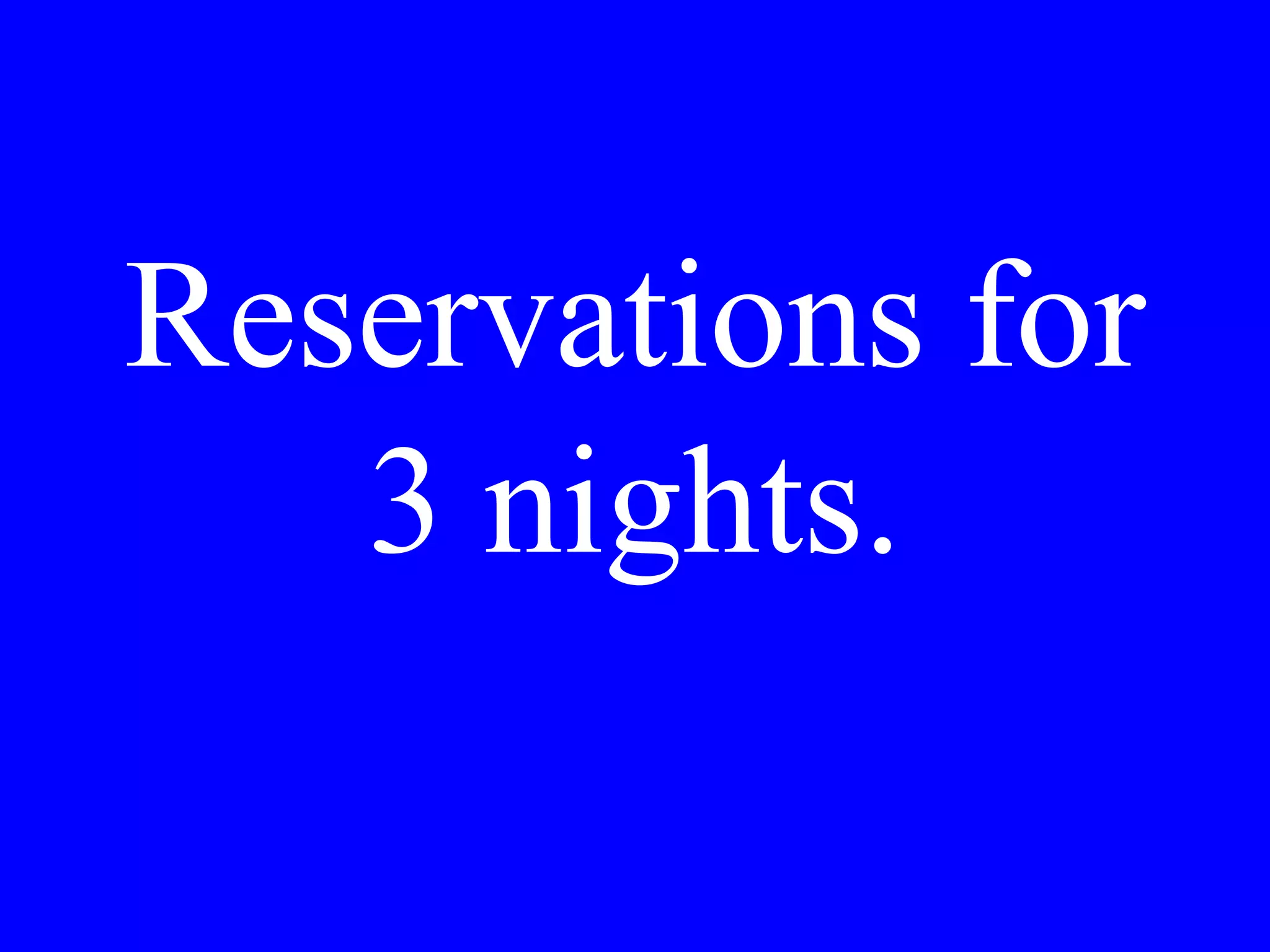 Could you
help me find
this hotel?
 