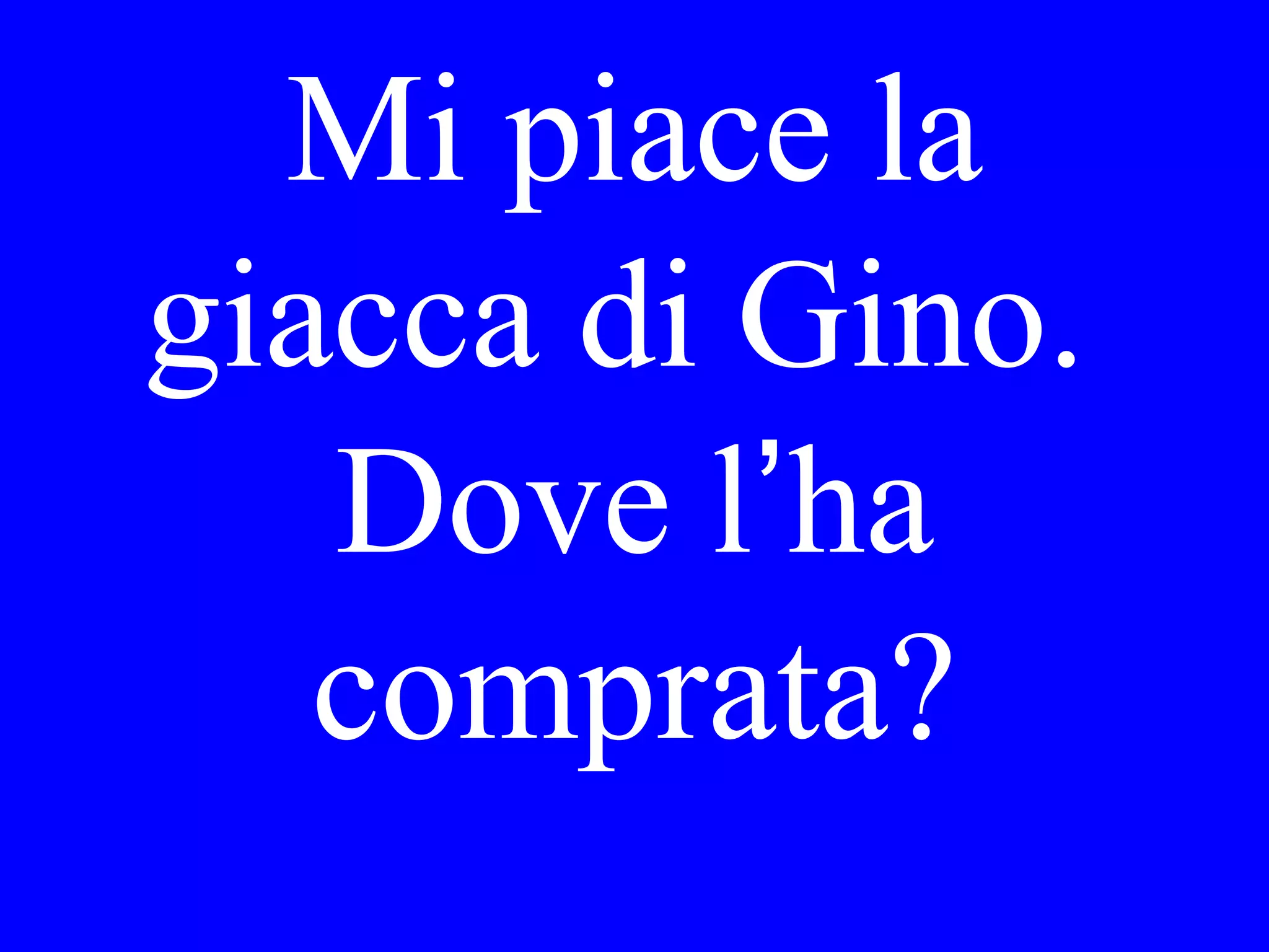 Il treno __
____ a
tempo.
 