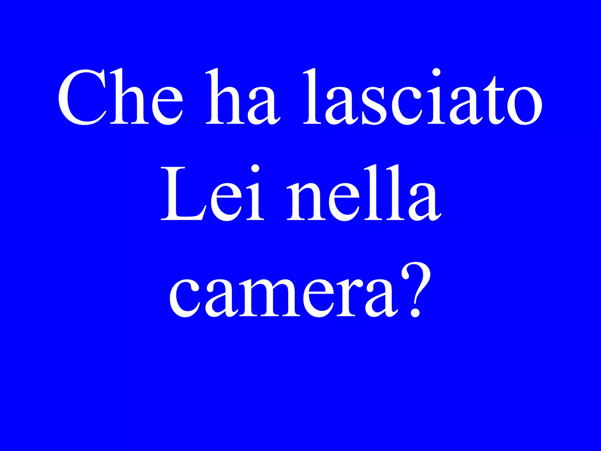 He couldn’t
come to the
party. He was
sick last week.
 
