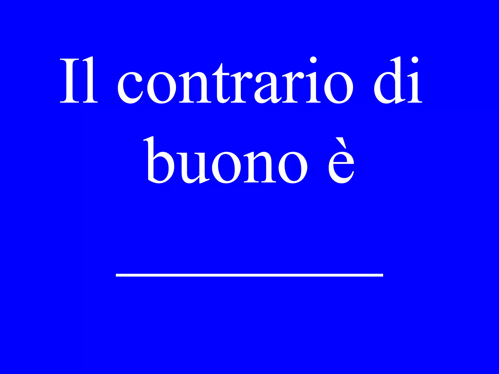 Quanti giorni
sarà Lei qua?
 