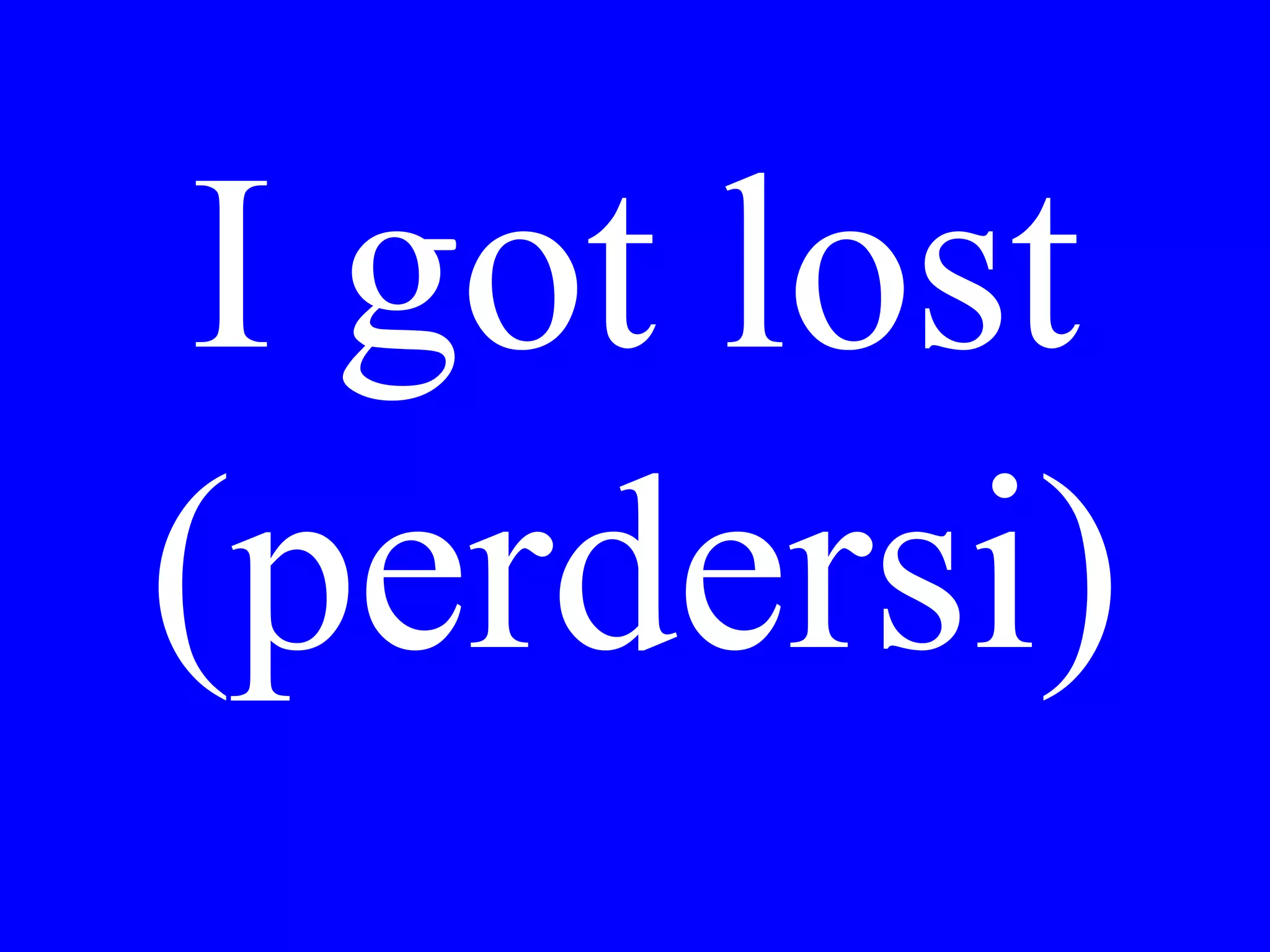 Dove
c’incontrerà
Gina per la
cena stasera?
 