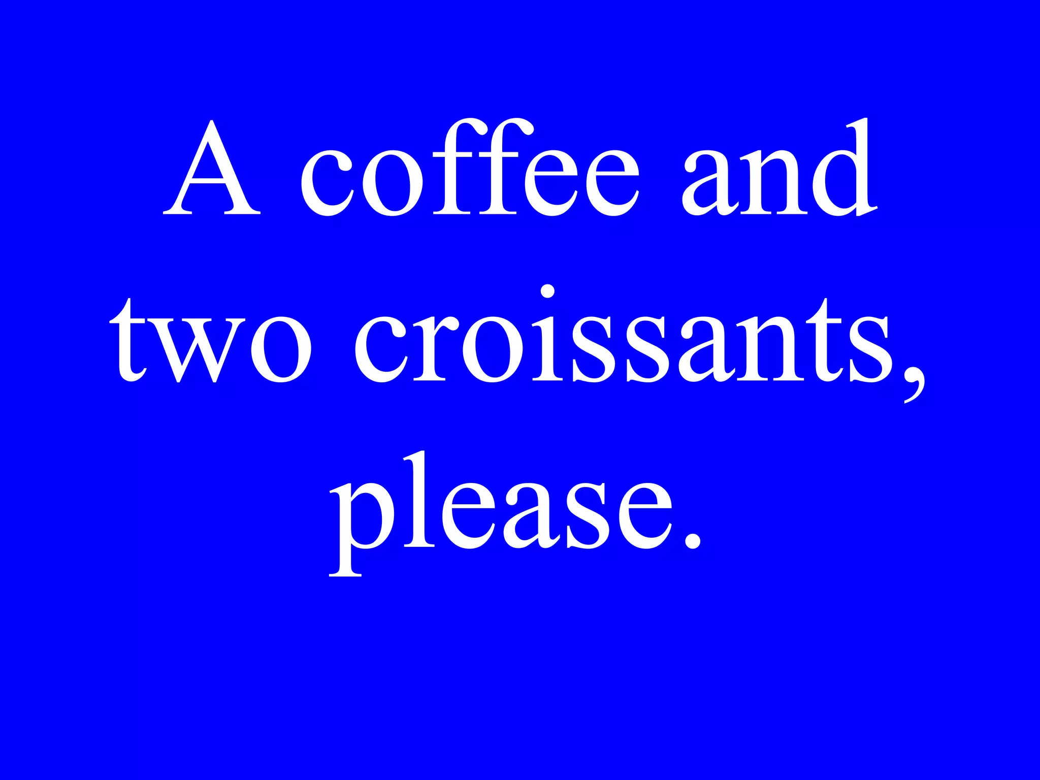 Is there a travel
agency
nearby?
 