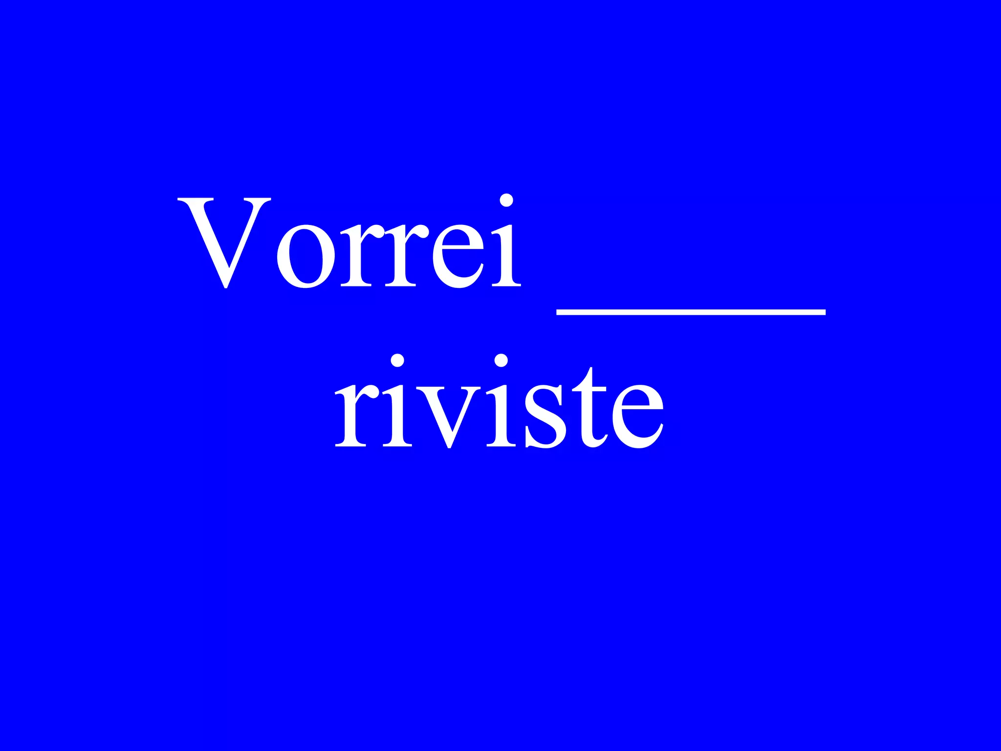 Come ti è
piaciuto il
teatro ieri sera?
 
