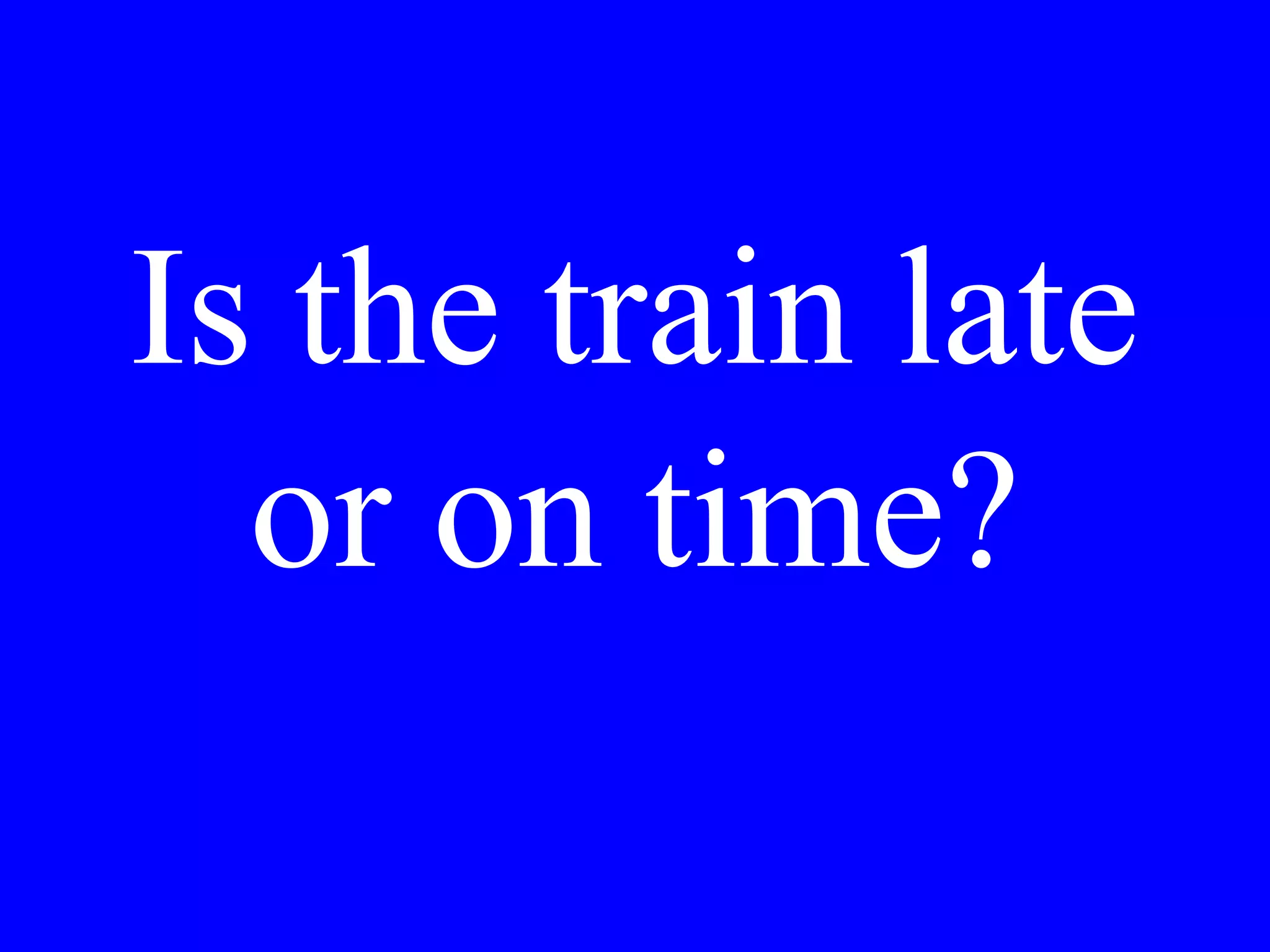 I saw a small
restaurant at
the corner.
 