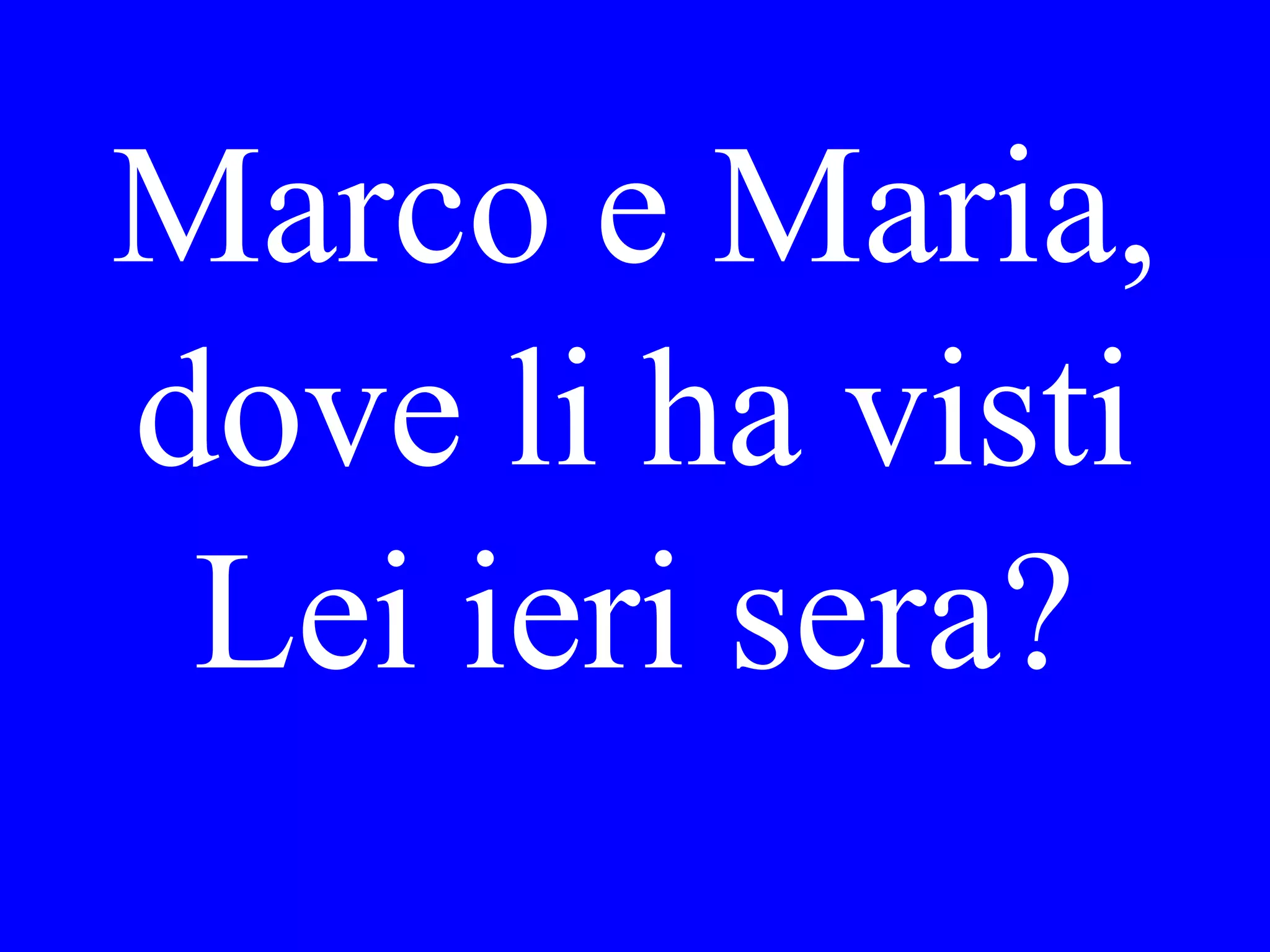 Gianni ____
andato al
cambio.
 