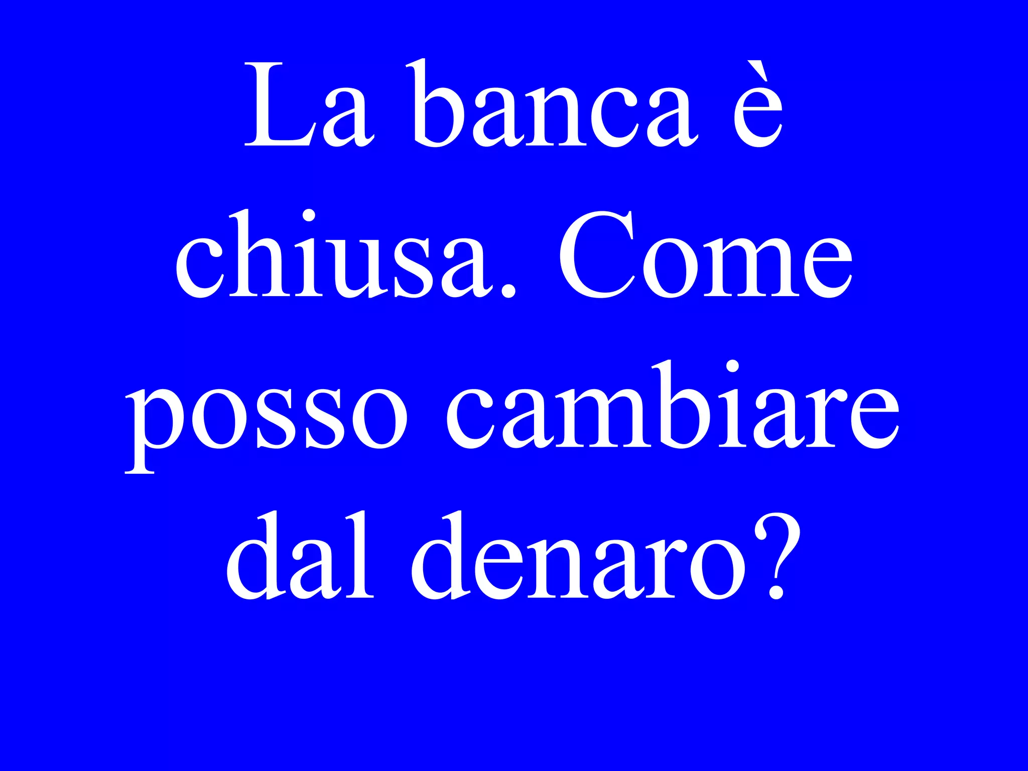 It is very
warm today.
 