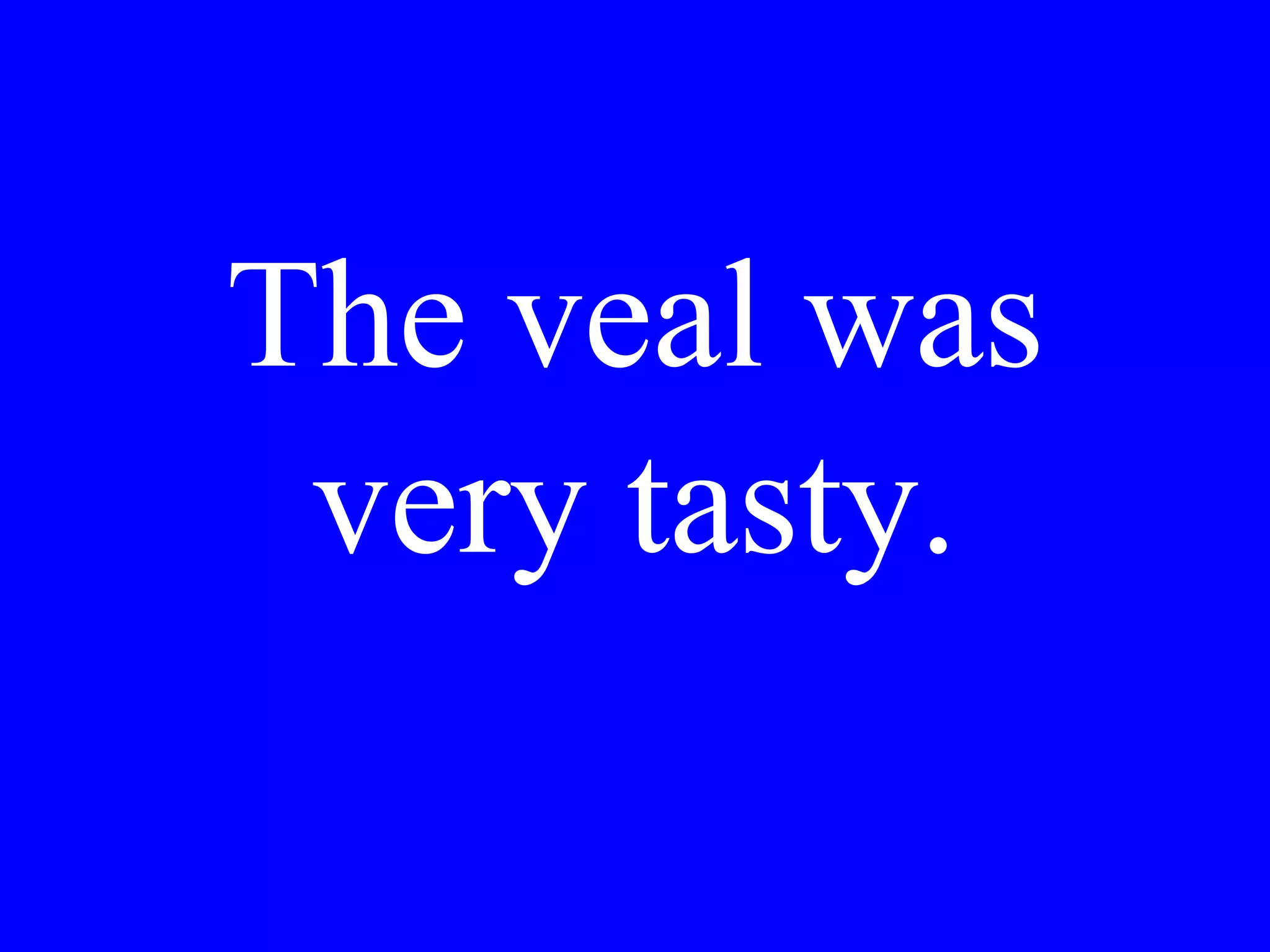 Dove ha mangiato
Lei la prima
colazione con Gina
stamattina?
 