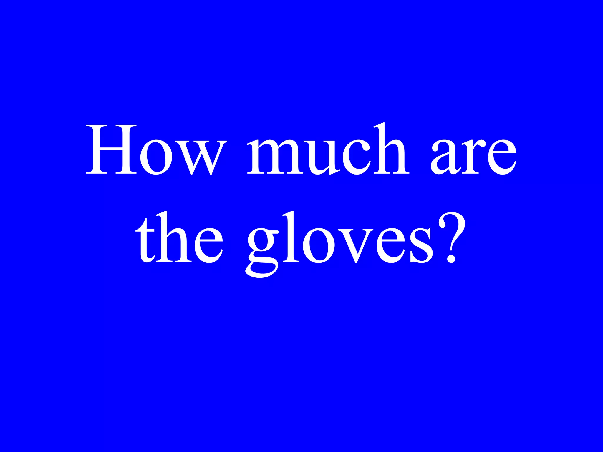 She likes the
skirt .
 