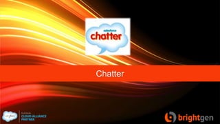 Chatter
 