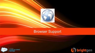 Browser Support
 