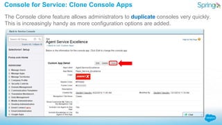 The Console clone feature allows administrators to duplicate consoles very quickly.
This is increasingly handy as more con...
