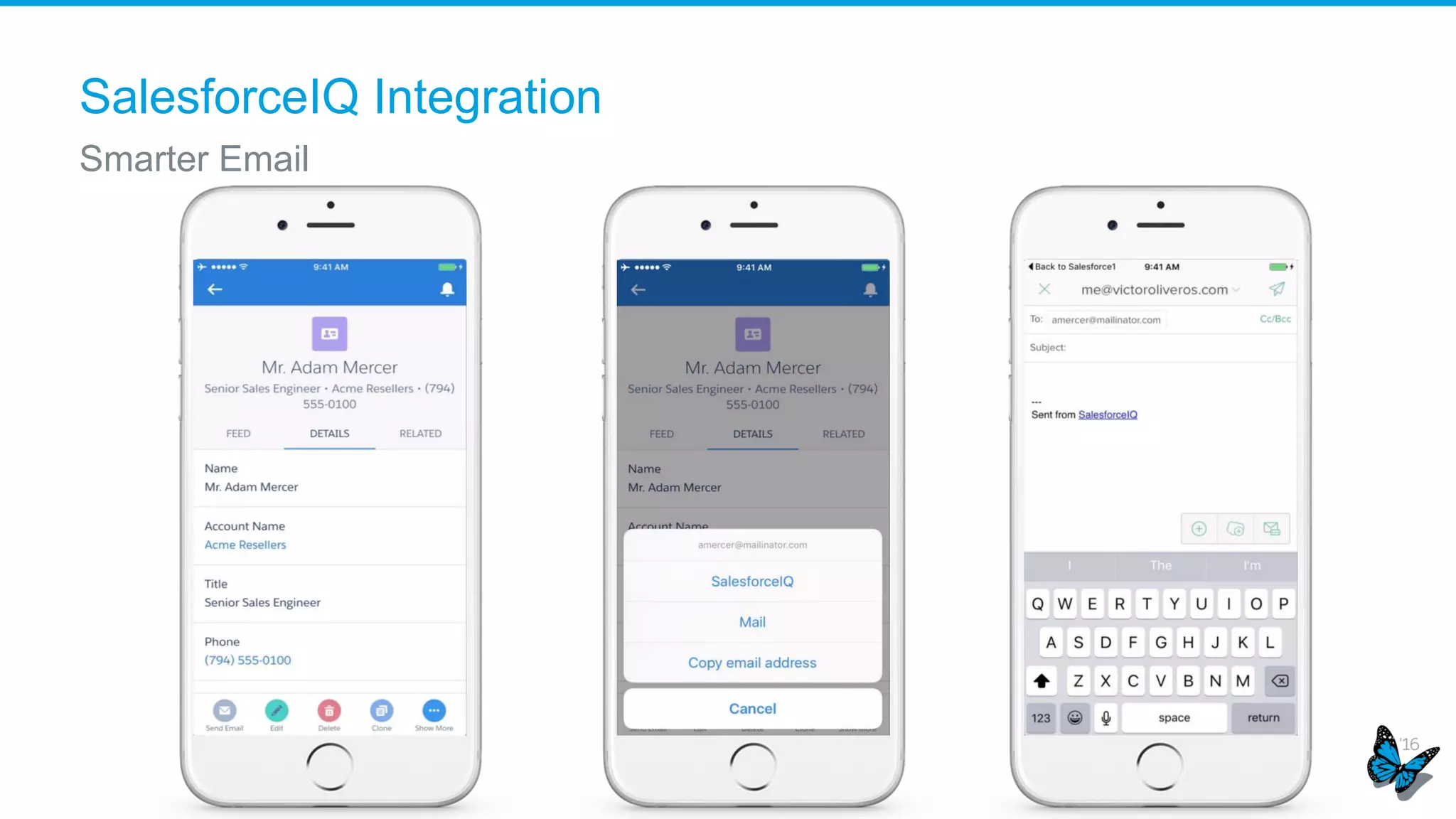 Mobile Device Management
Configure and Lockdown Salesforce1
Available now in Android v8.0
 