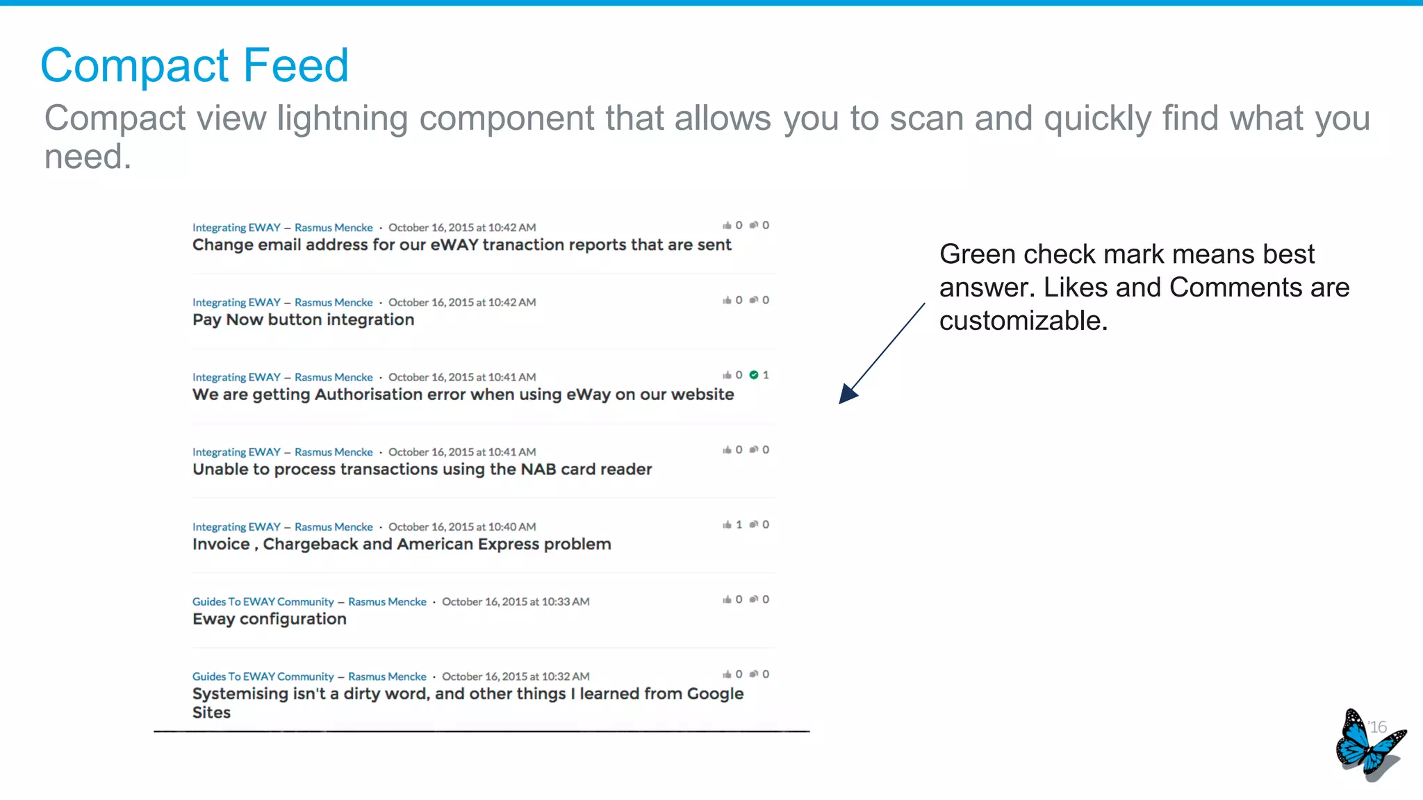 Limit the size and types of files in your community
Empower Community Managers > Moderation - File Type Whitelist
Error message when file with
invalid extension is uploaded
Set the maximum file size and
list of file extensions allowed in
the community
 