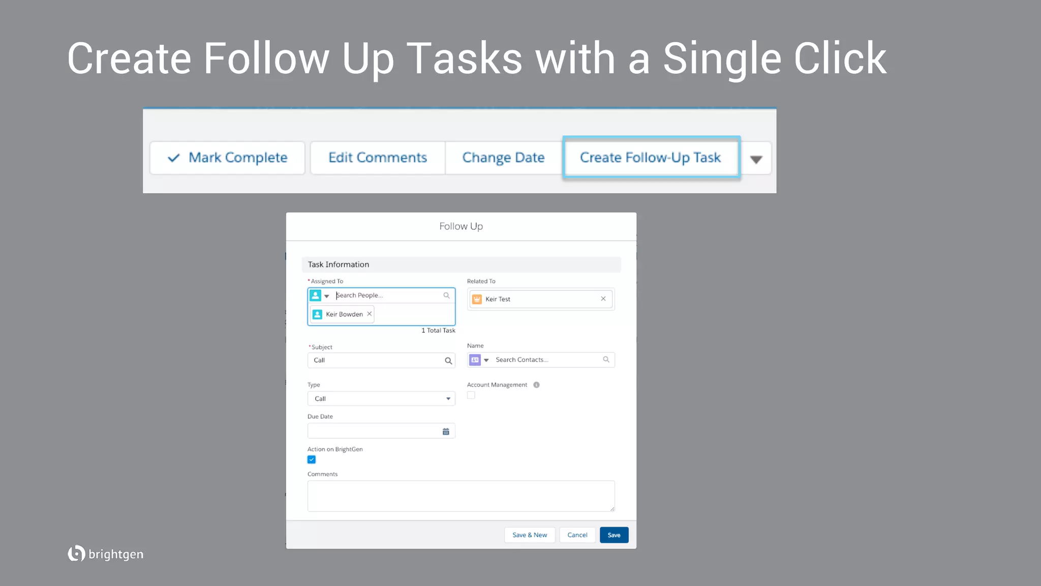 Create Follow Up Tasks with a Single Click
 