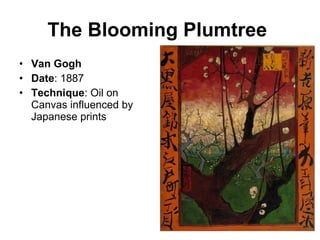 The Blooming Plumtree  Van Gogh Date : 1887 Technique : Oil on Canvas influenced by Japanese prints 