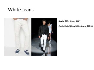 White Jeans ,[object Object]