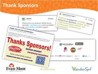 #FUNdraising
Thank Sponsors
 
