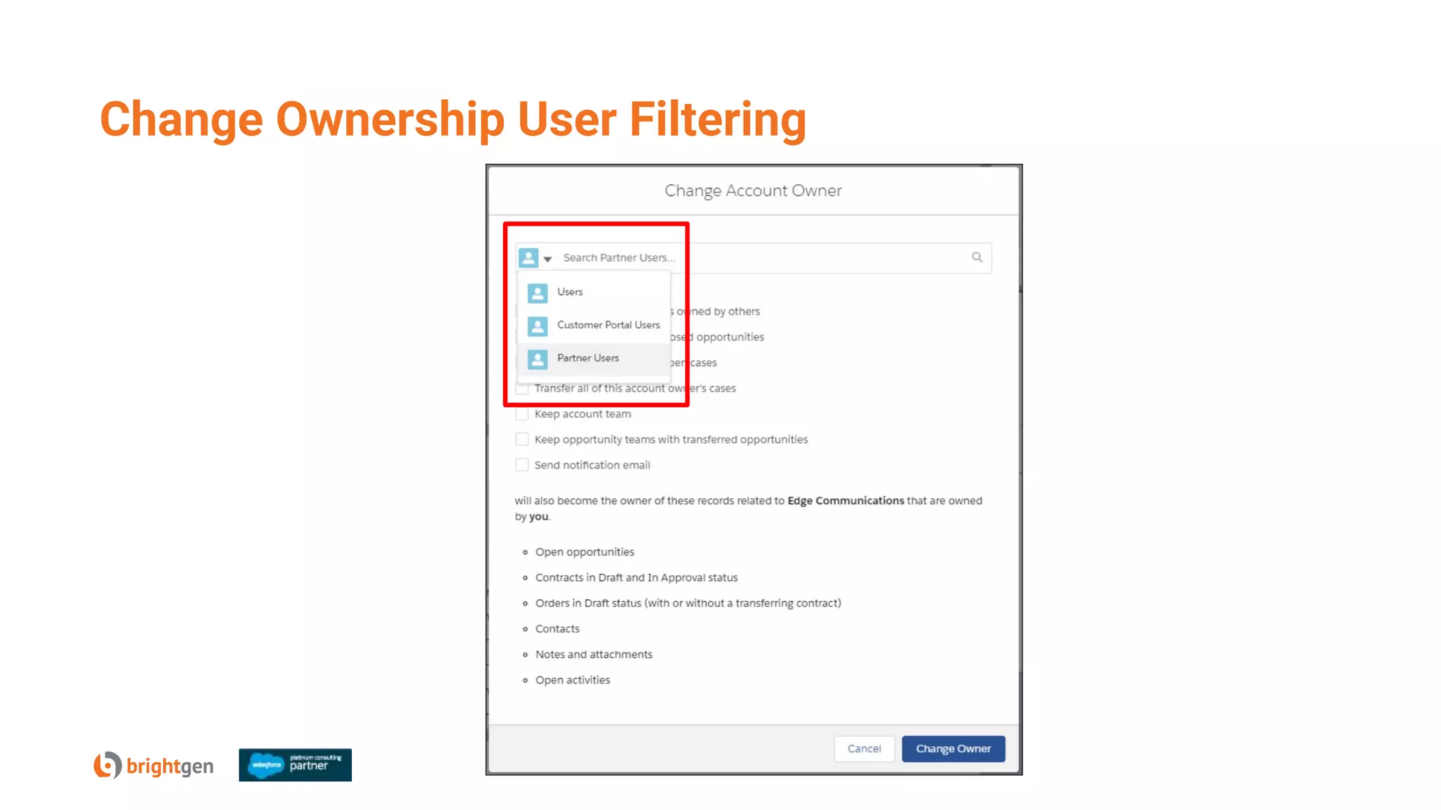 Change Ownership User Filtering
 
