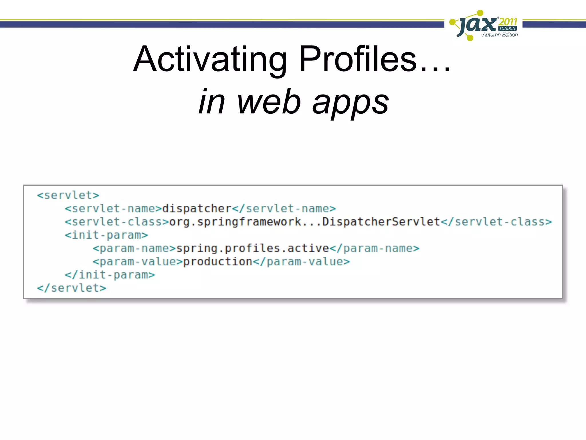 Activating Profiles…
    in web apps
 