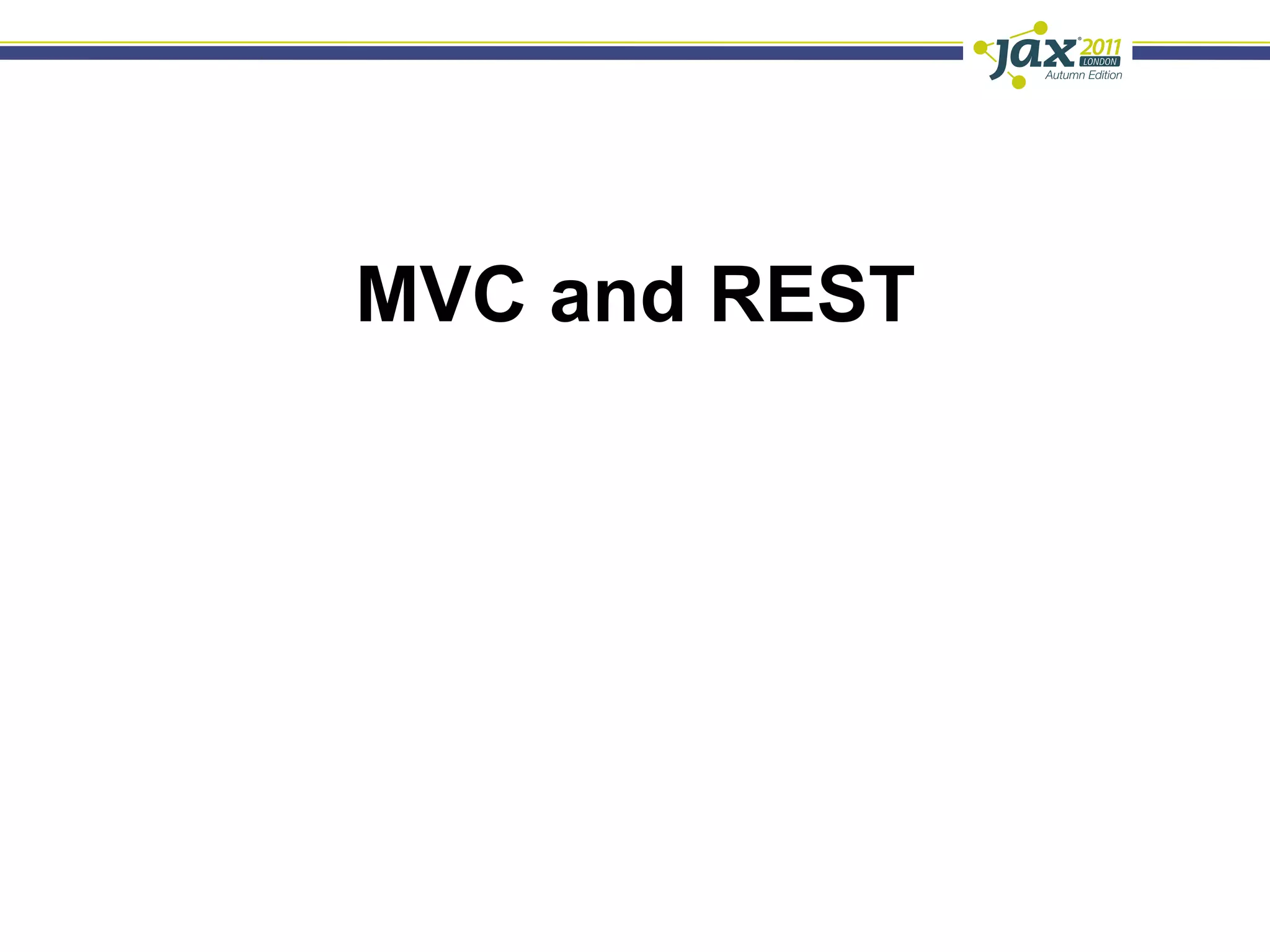 MVC and REST
 