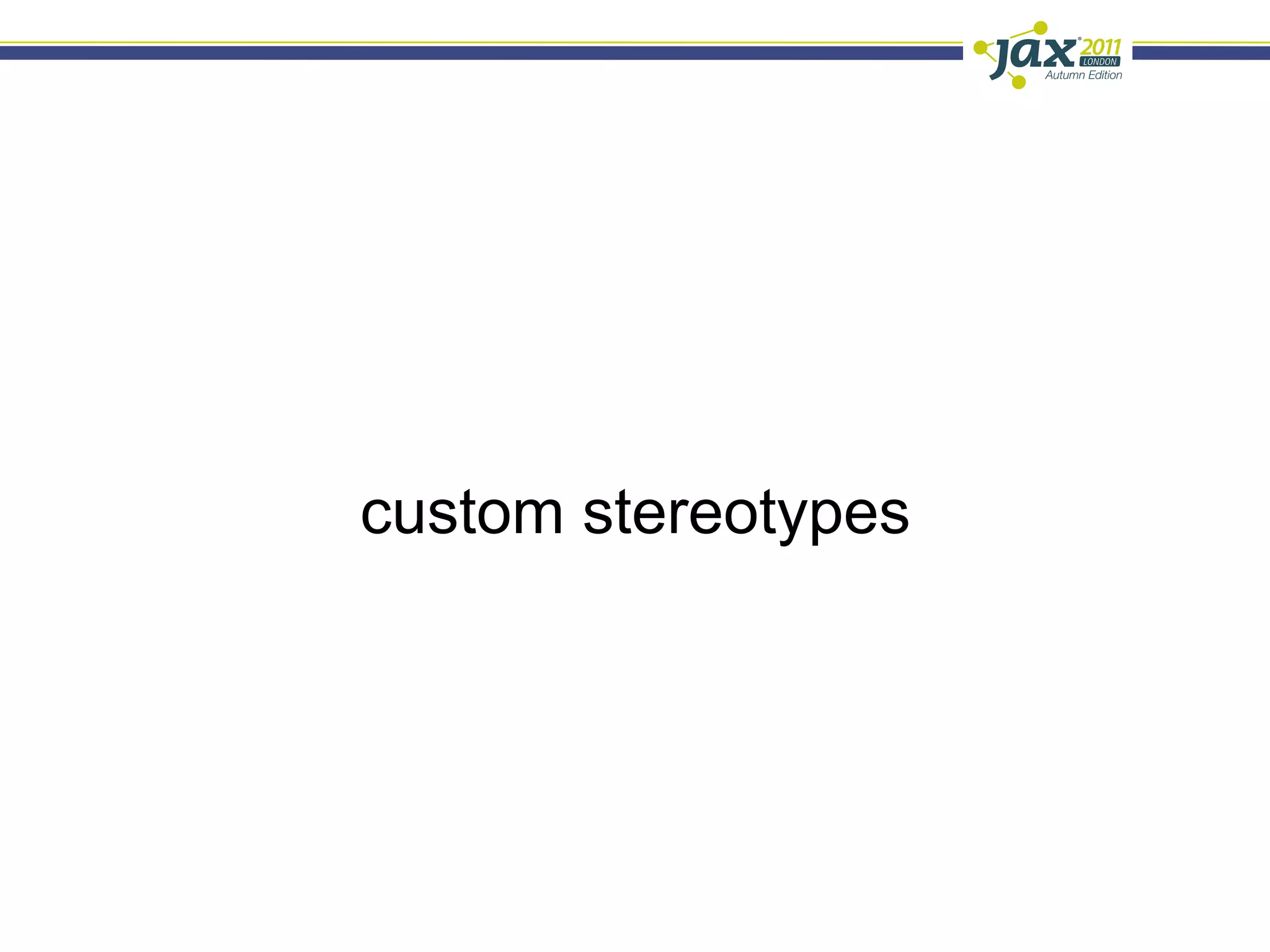 custom stereotypes
 
