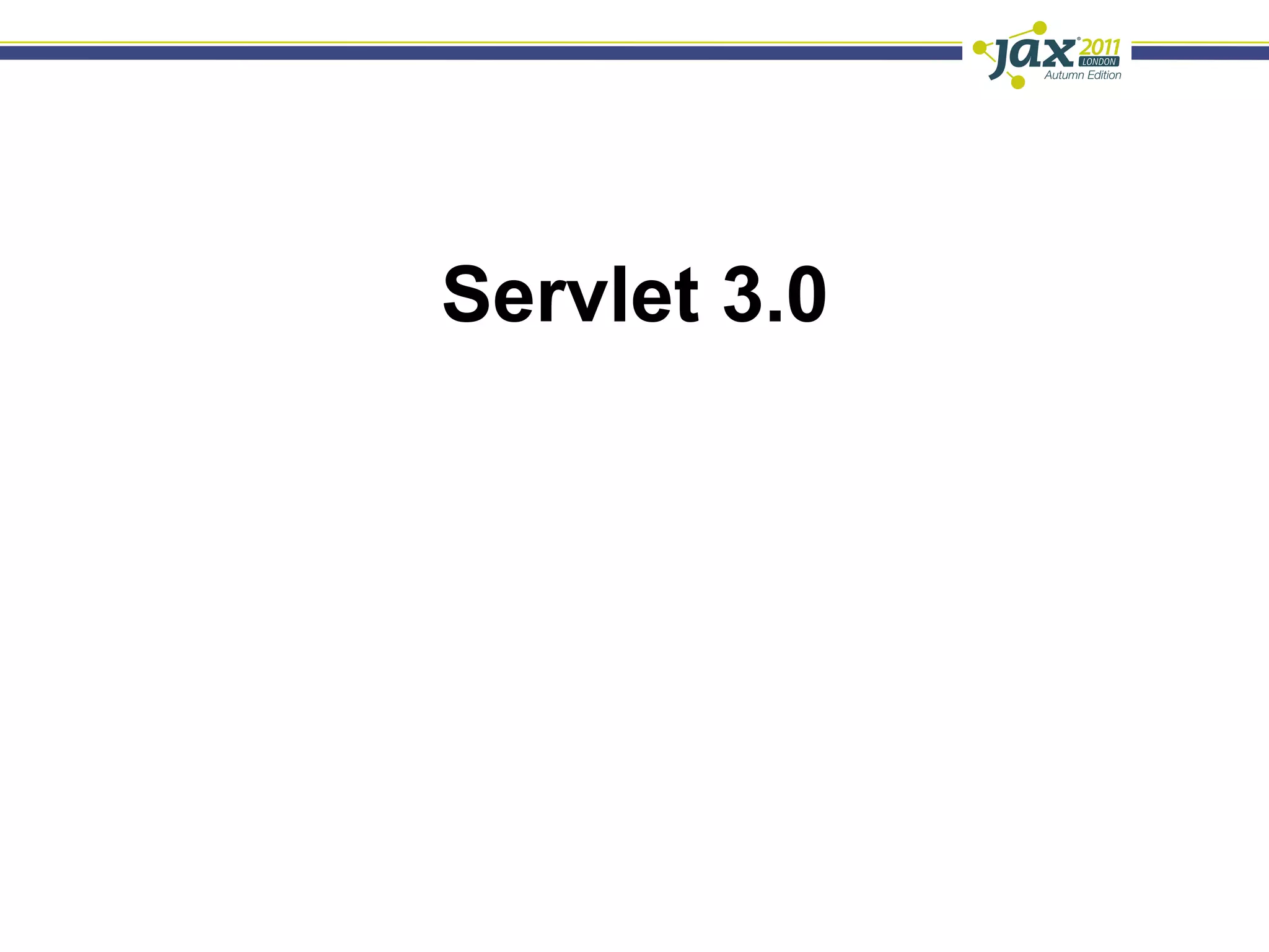 Servlet 3.0
 