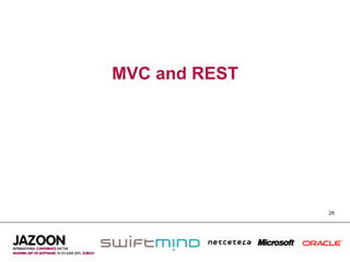 MVC and REST




               29
 