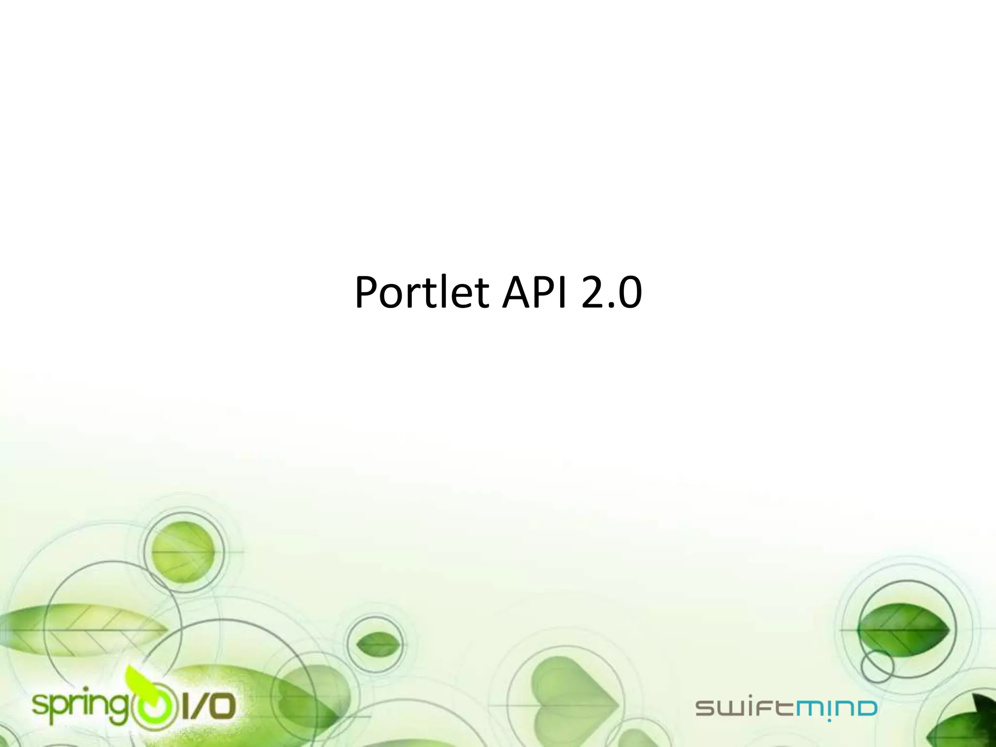 Portlet API 2.0
 