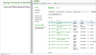 42
§ you can follow along at home..
Spring Framework 4 (Q4 2013)
Tuesday, June 11, 13
 