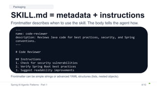 🤖🧰 SPRING AI AGENTIC PATTERNS (PART 1): AGENT SKILLS | PDF