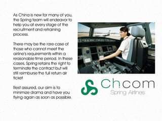 Copyright © 2012 Spring Airlines. All rights reserved.
Service Period
 