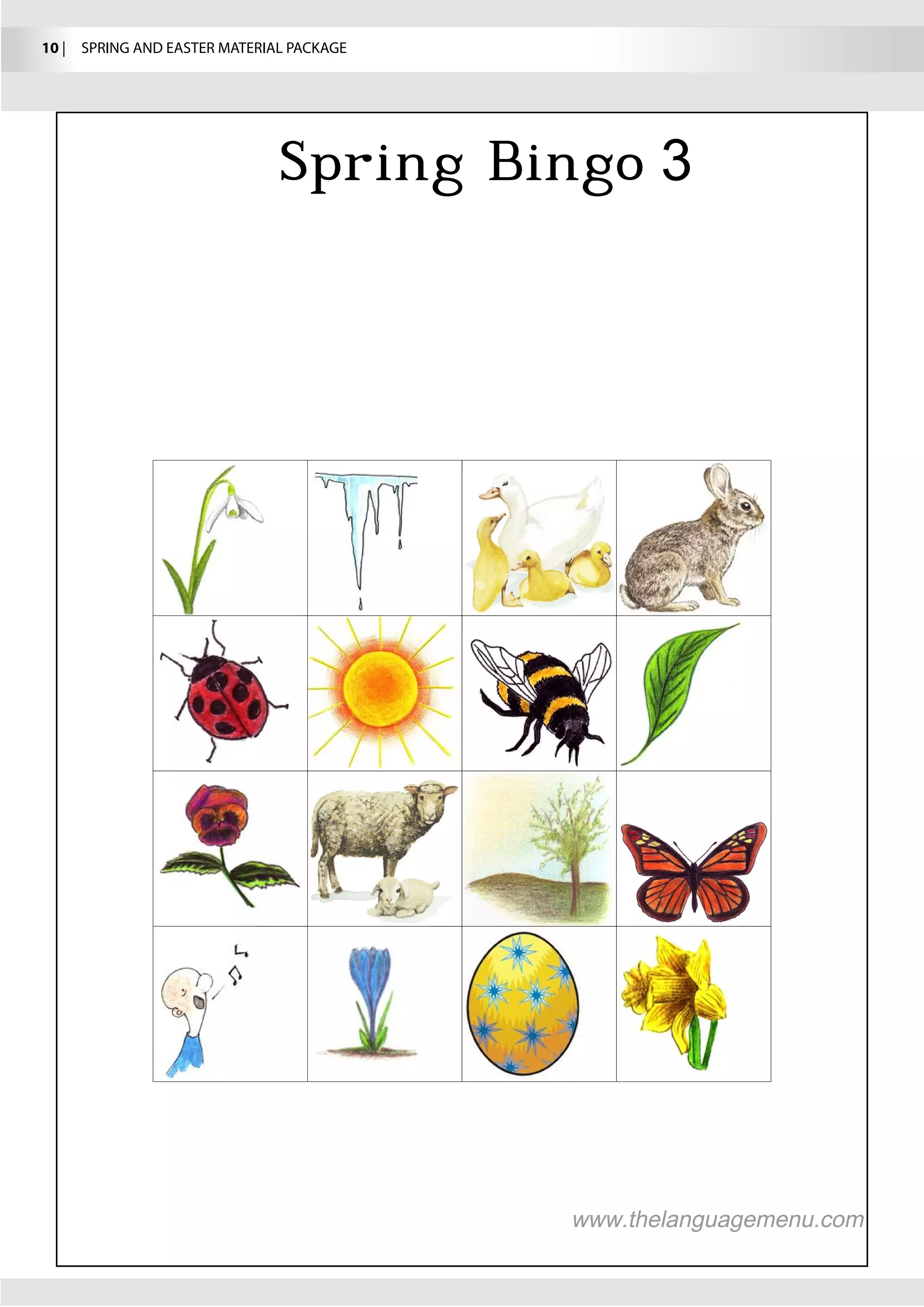 10 |  SPRING AND EASTER MATERIAL PACKAGE




                                           3
 