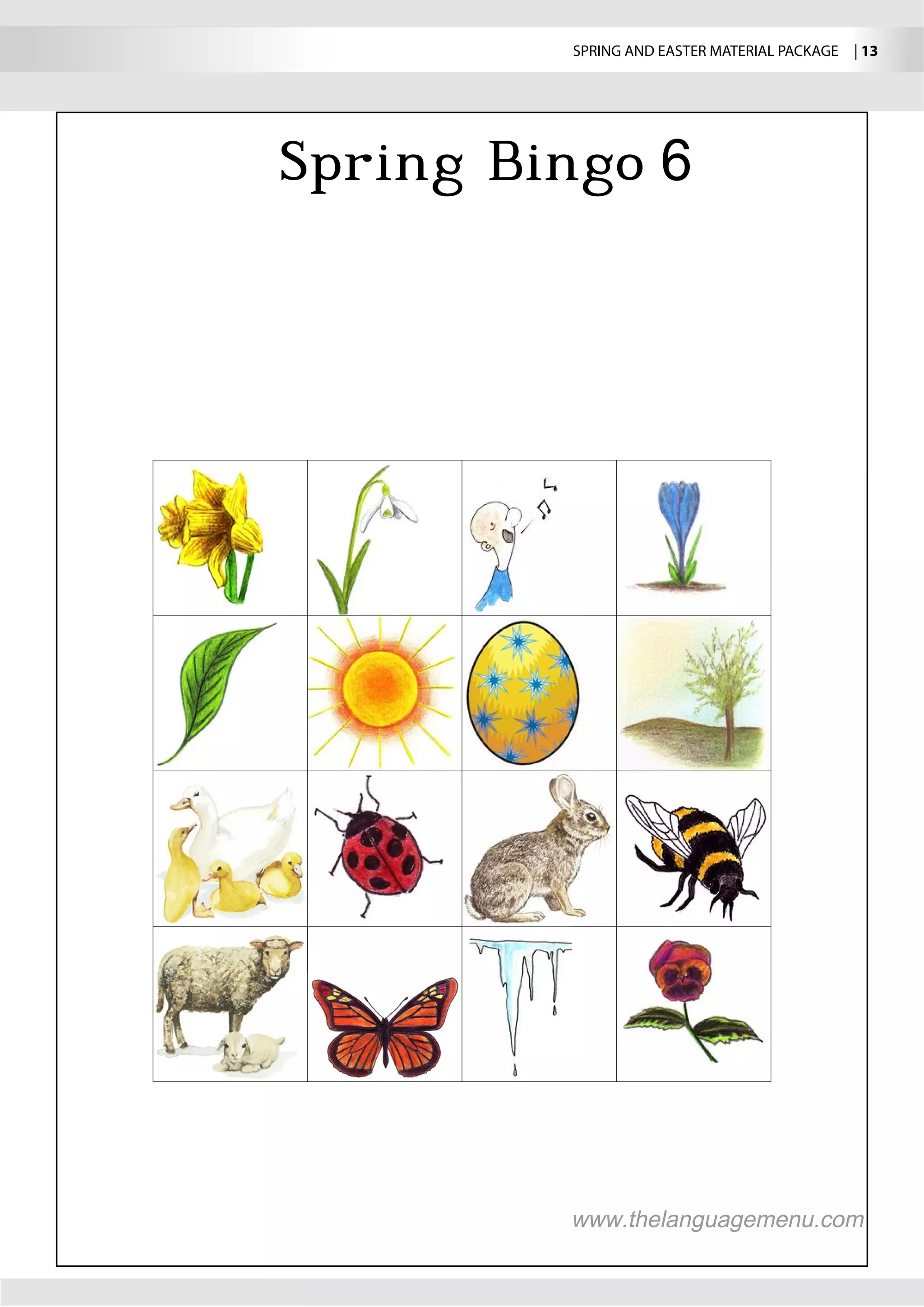 SPRING AND EASTER MATERIAL PACKAGE  | 13




               6
 