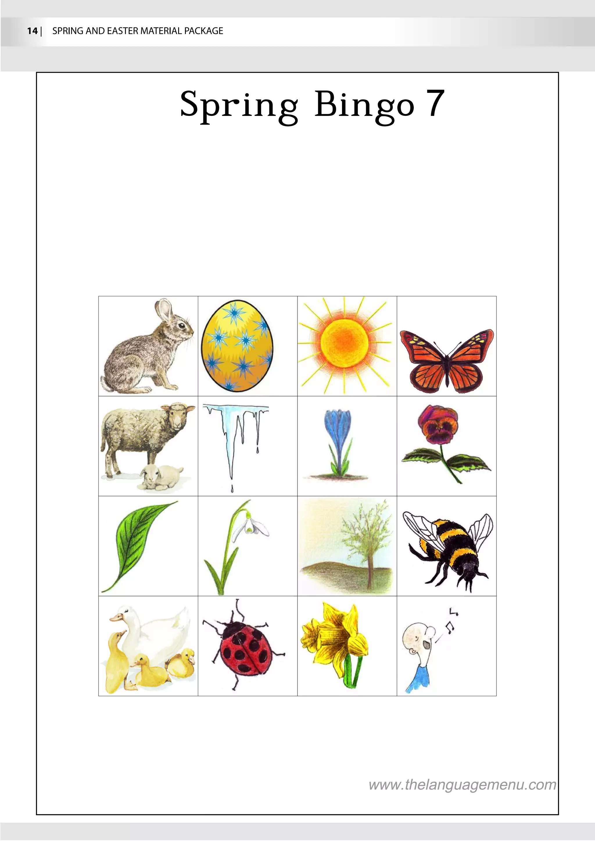 14 |  SPRING AND EASTER MATERIAL PACKAGE




                                           7
 