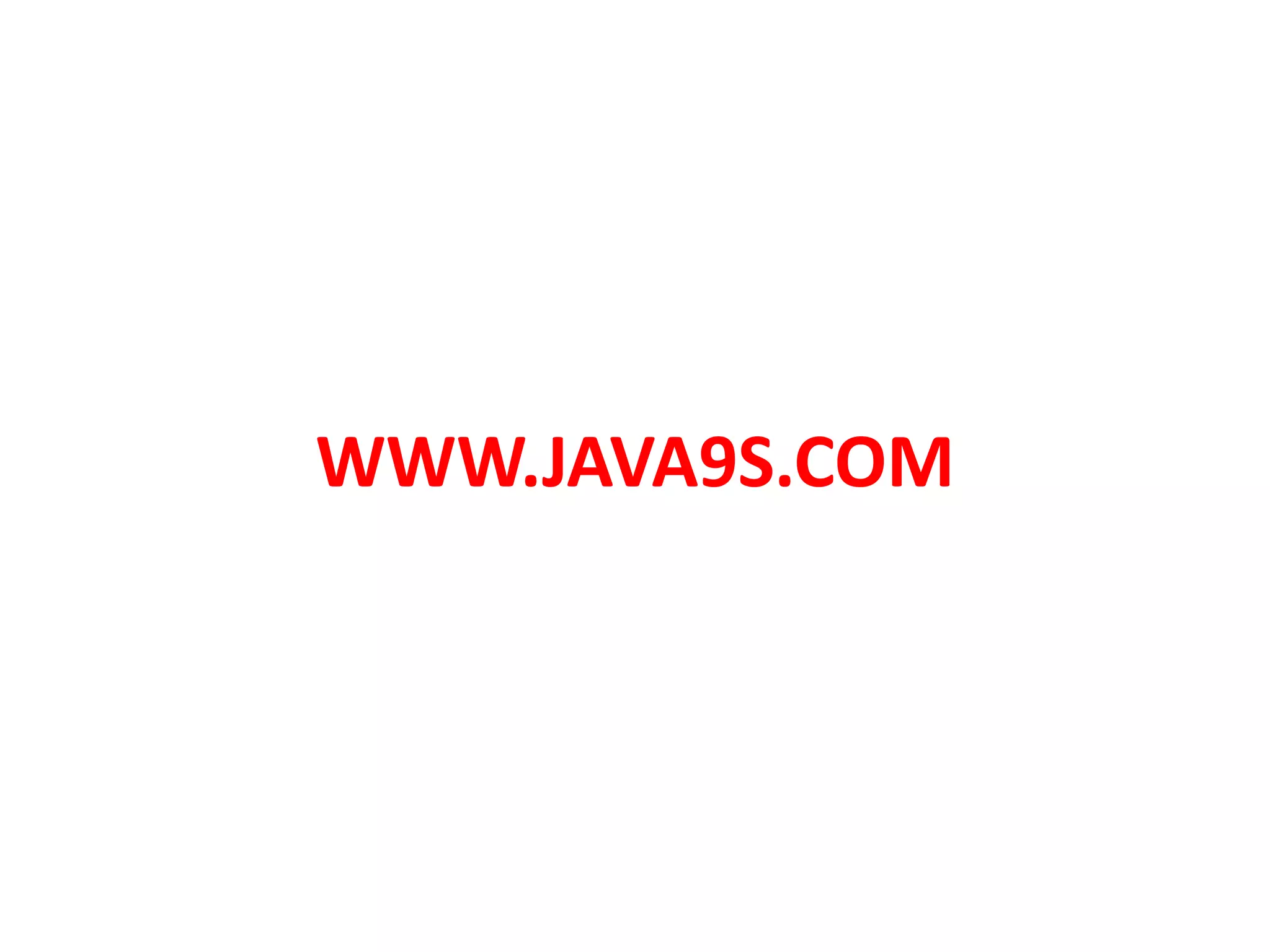 Examplepublic class CustomerImpl implements Customer{public void browse(){System.out.println("Browsing the internet");}}class CafeOwner{	void LogInTime(){System.out.println(“Log  In time and name of the customer”);}	void LogOutTime(){System.out.println(“Log Out Time”);}	void  issueUsageBill(){System.out.println(“Calculate and bill the customer”);}}www.java9s.com
