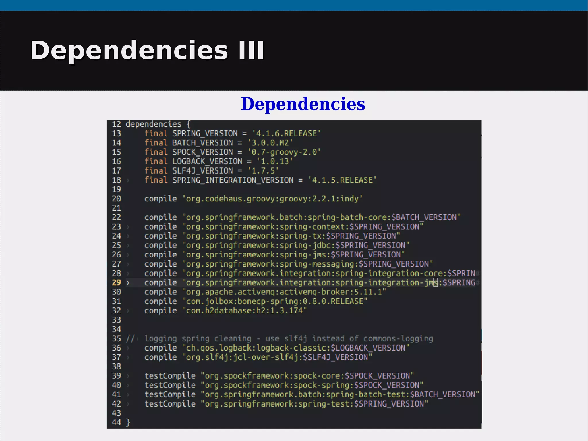 Dependencies IIIDependencies III
Dependencies
 