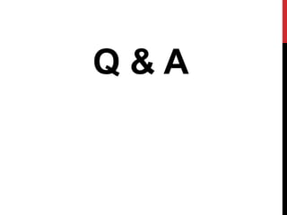 Q & A
 